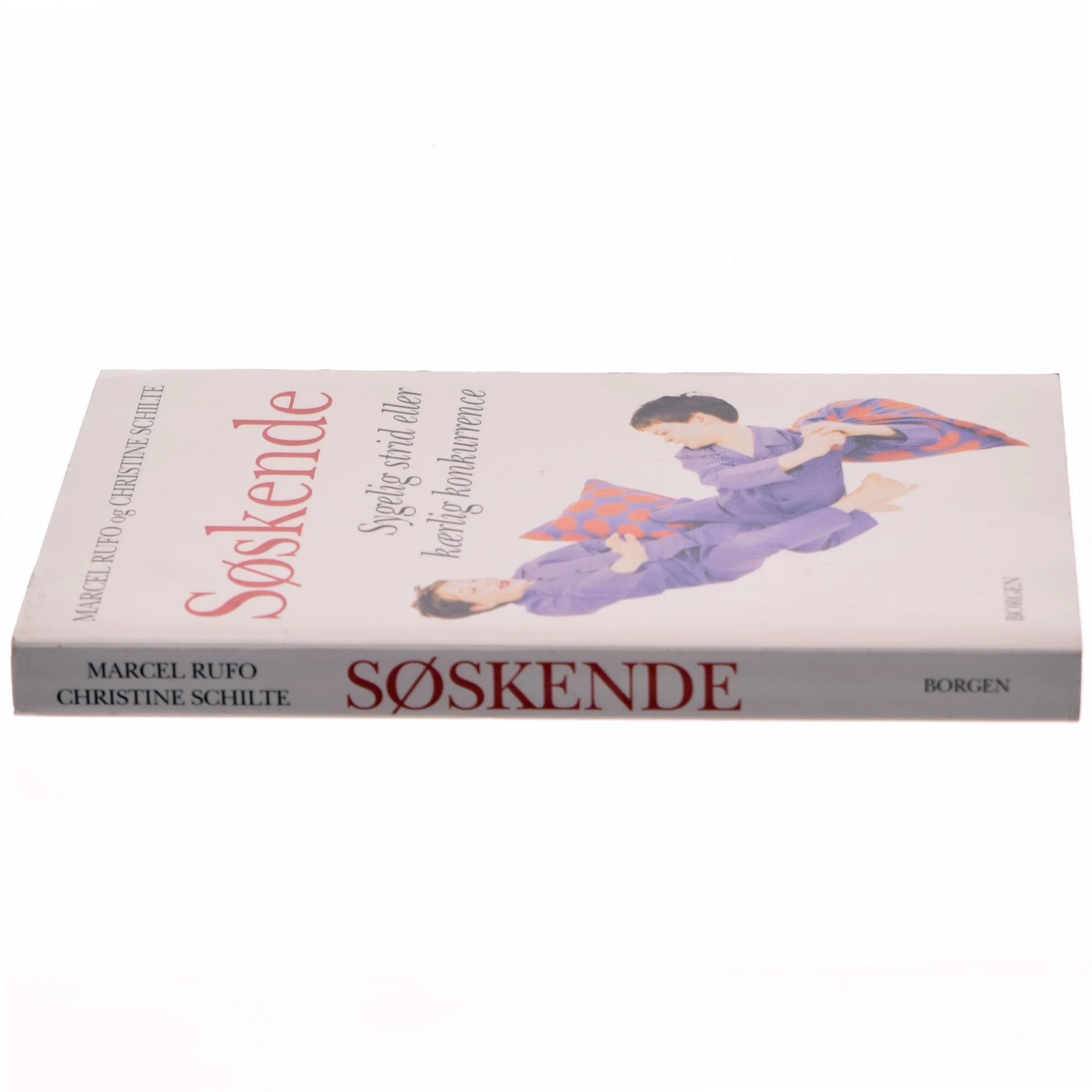 Søskende : sygelig strid eller kærlig konkurrence (Bog)