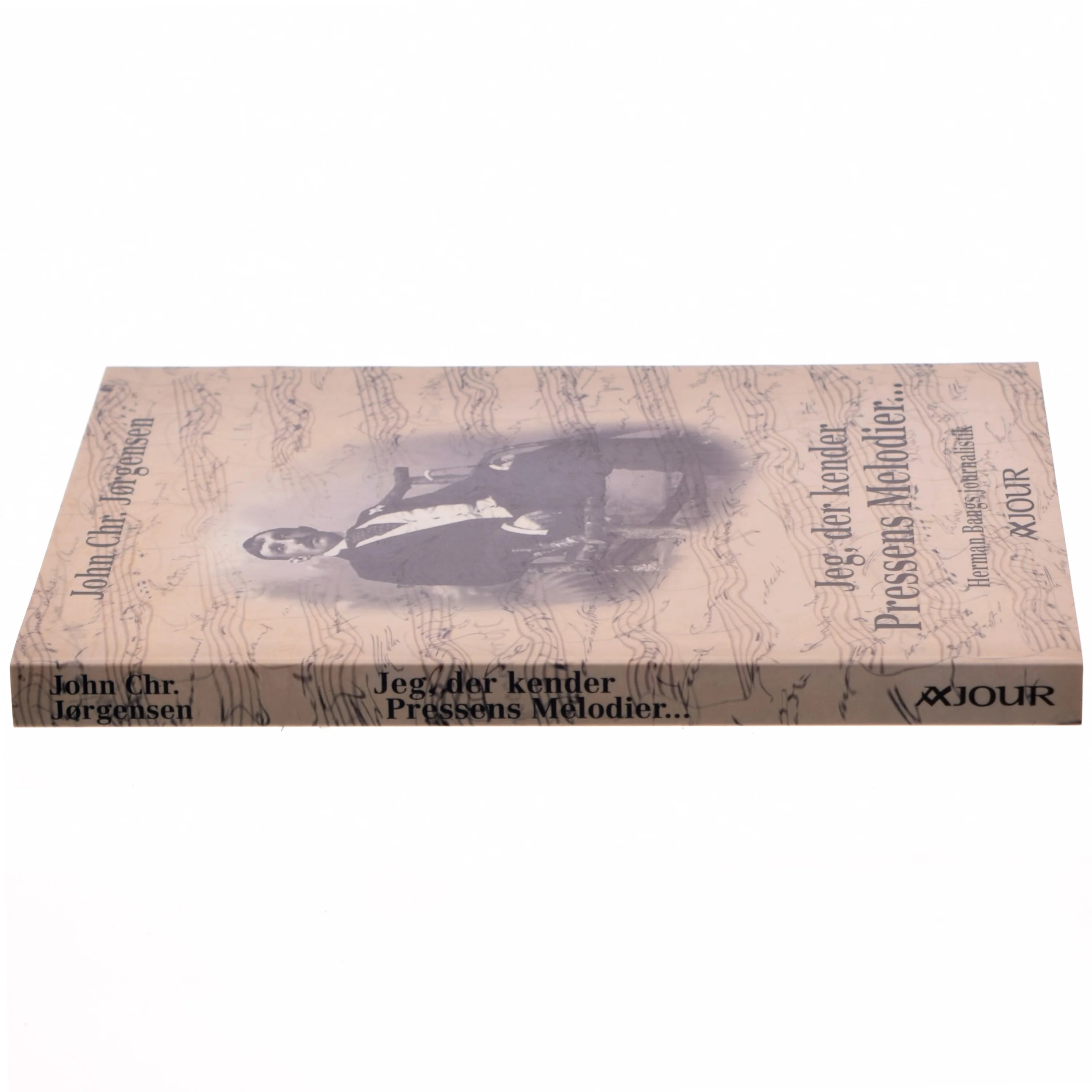 Jeg, der kender pressens melodier - : Herman Bangs journalistik af John Chr. Jørgensen (f. 1944) (Bog)