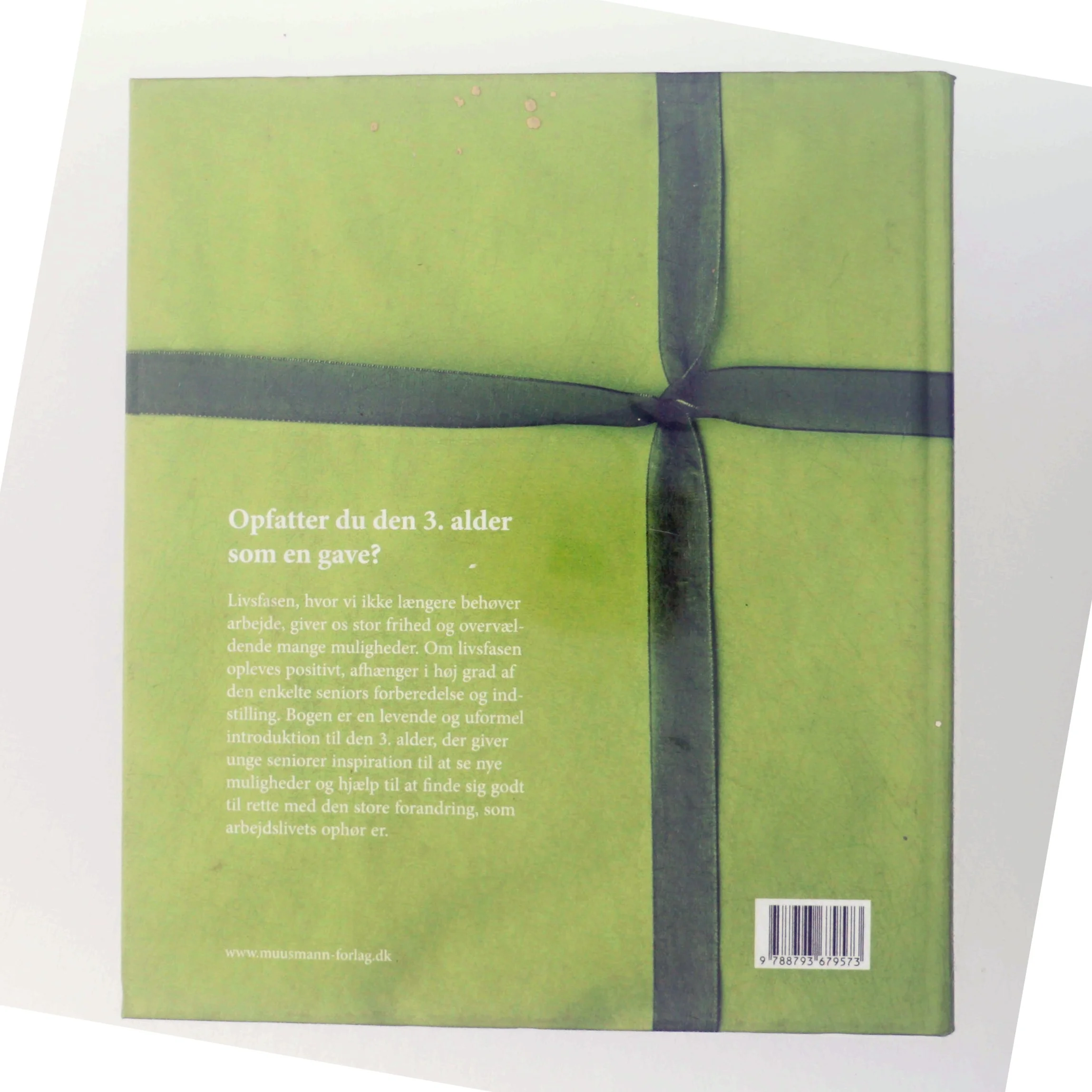 Luk op for den 3. alder : inspiration til unge seniorer af Else Borch (Bog)