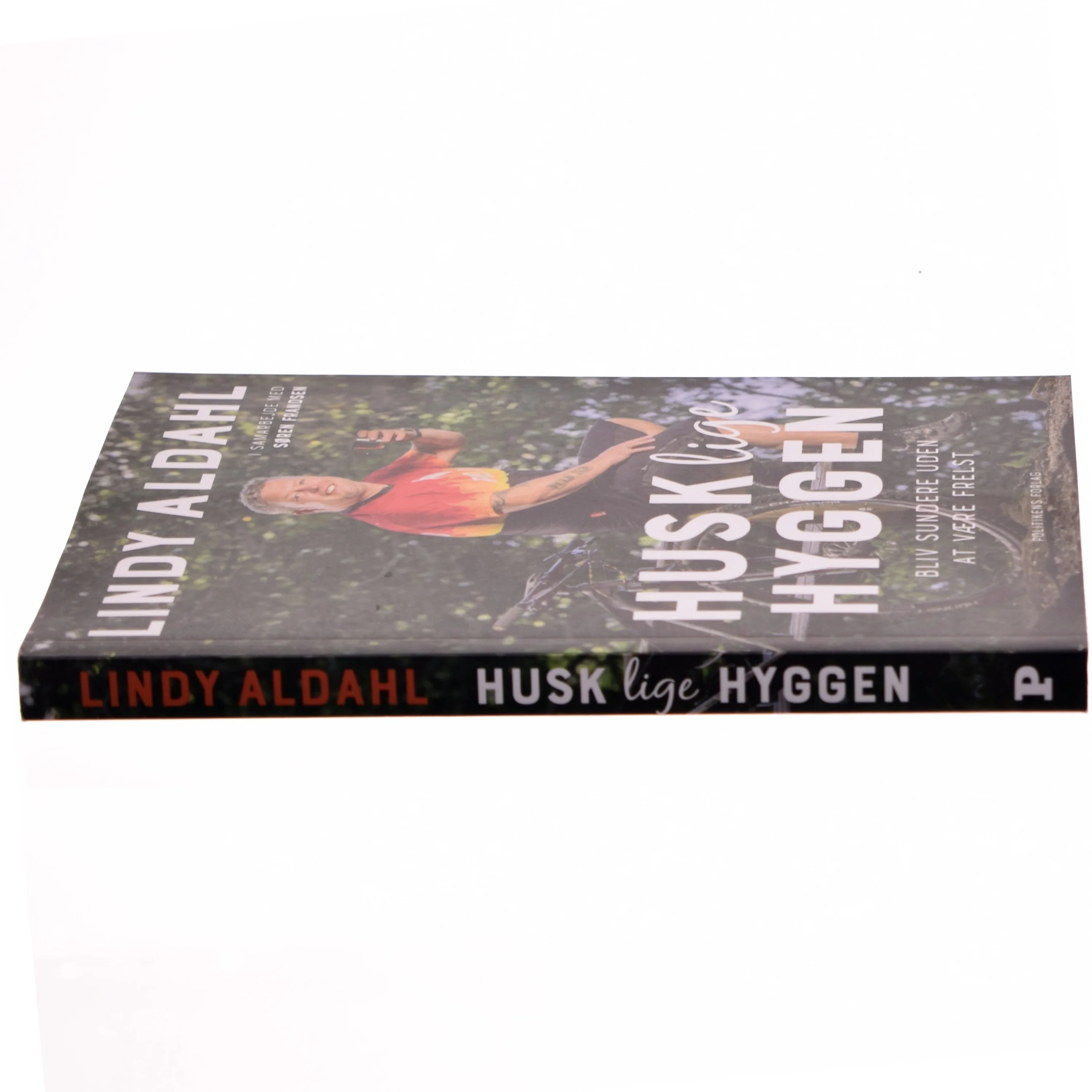 Husk lige hyggen : bliv sundere uden at være frelst af Lindy Aldahl (f. 1976) (Bog)