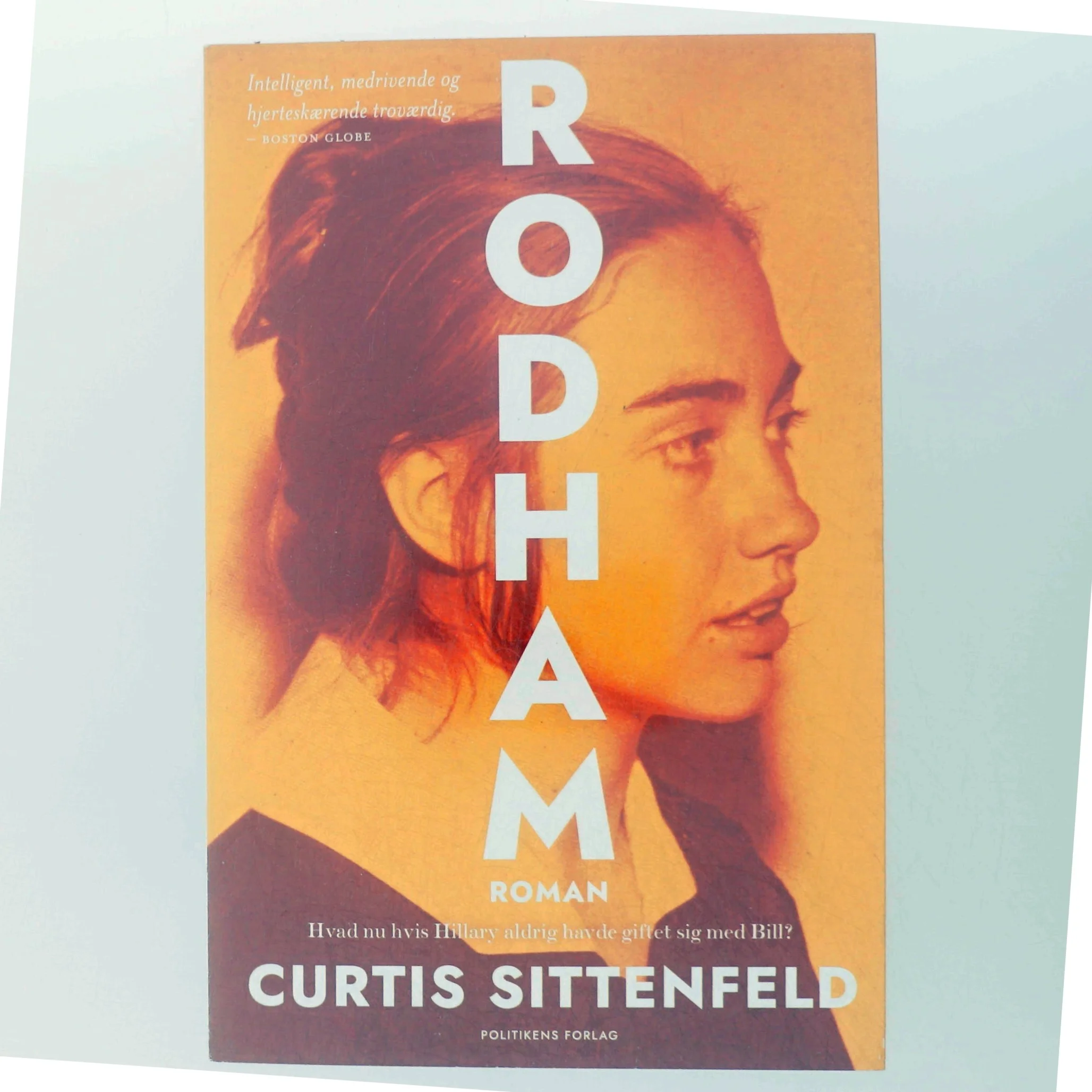 Rodham : en roman af Curtis Sittenfeld (Bog)
