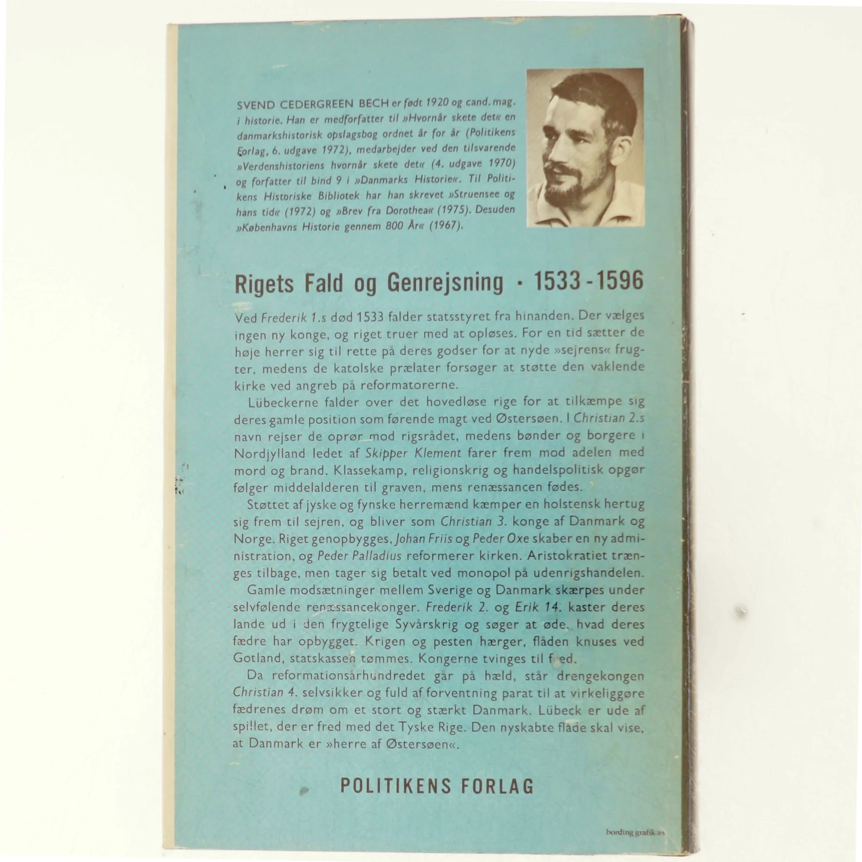 Danmarks Historie Bind 6: Reformation og Renæssance 1533-1596