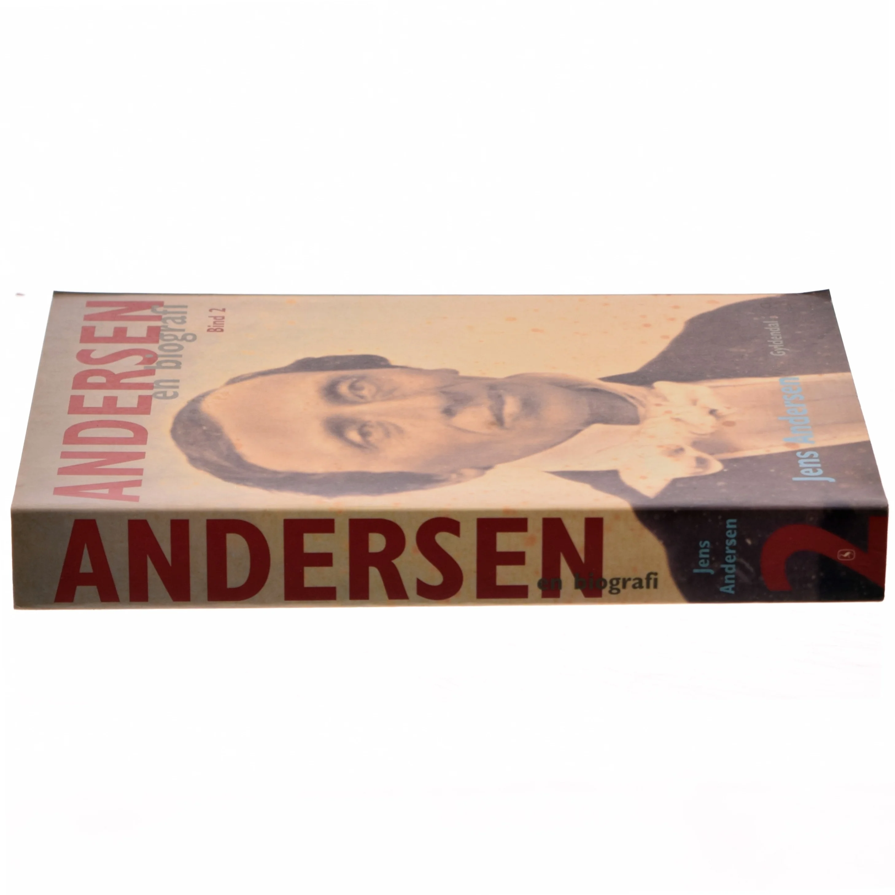Andersen : en biografi. Bind 2 af Jens Andersen (f. 1955) (Bog)