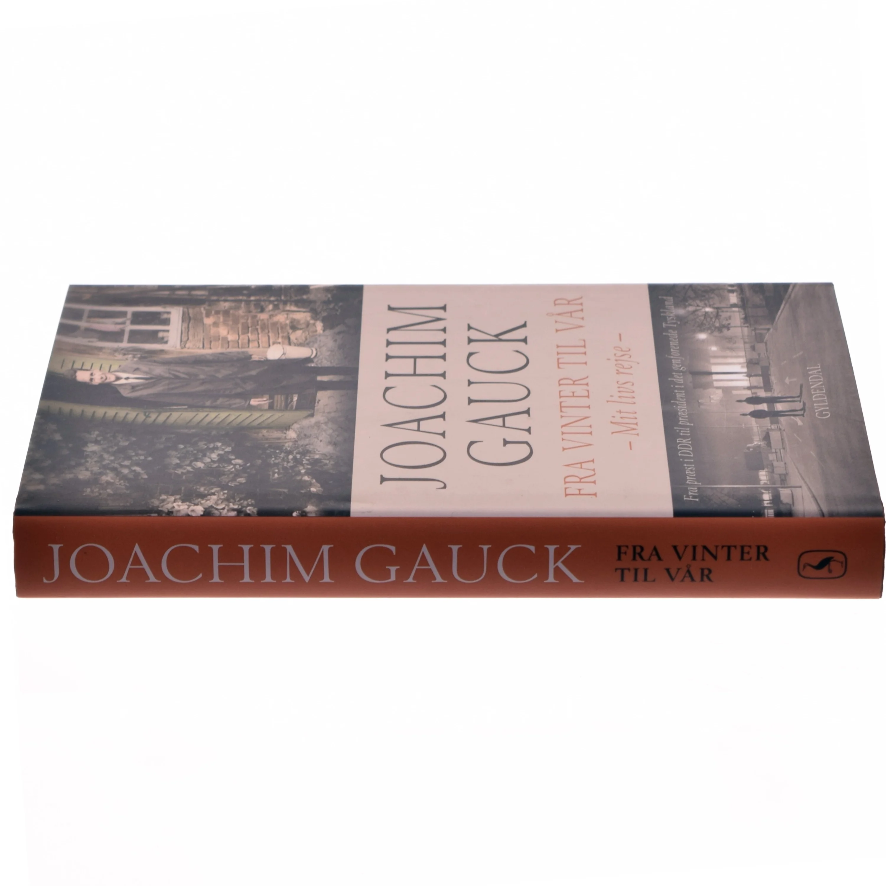 Fra vinter til vår : mit livs rejse - fra præst i DDR til præsident i det genforenede Tyskland af Joachim Gauck (Bog)