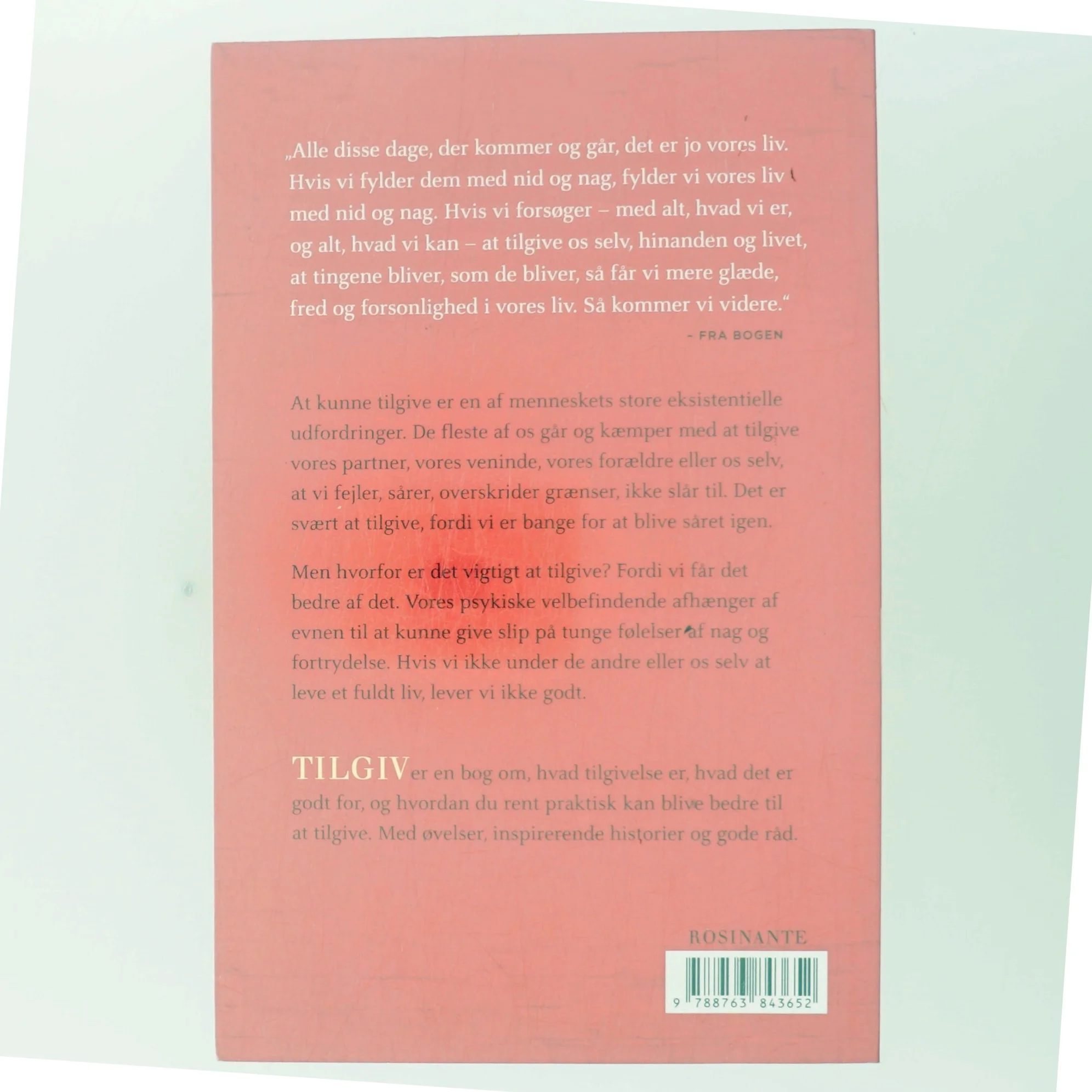 Tilgiv : sådan kommer du videre af Ulla Hinge Thomsen (f. 1971) (Bog)