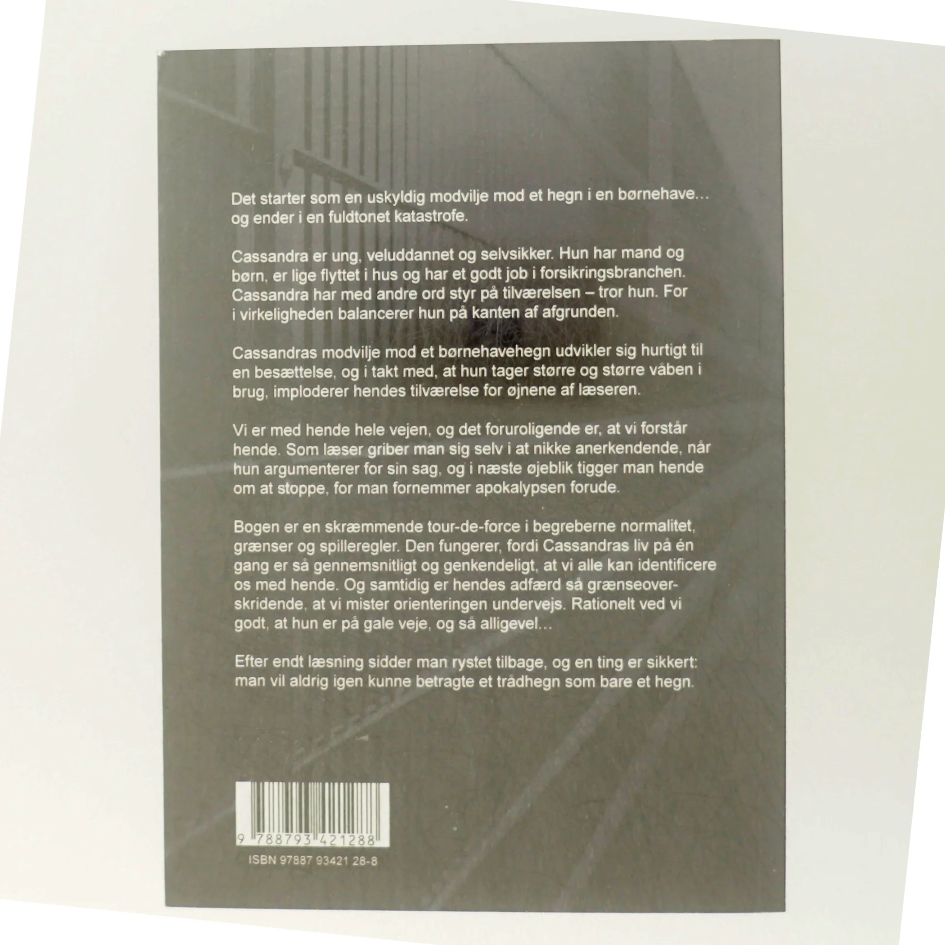 Der står et hegn : roman af Charlotte Haile (Bog)