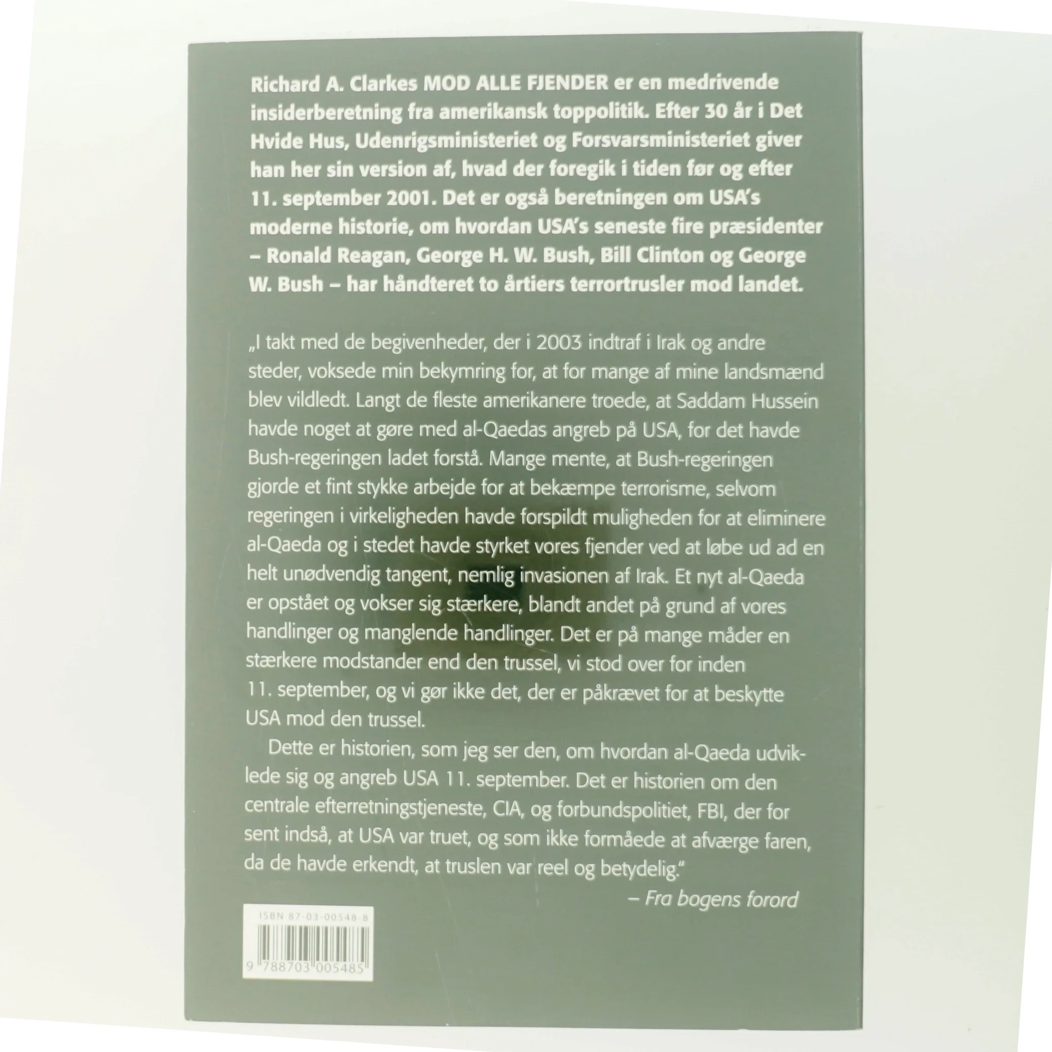 Mod alle fjender : en insiderberetning fra Amerikas krig mod terror af Richard A. Clarke (Bog)