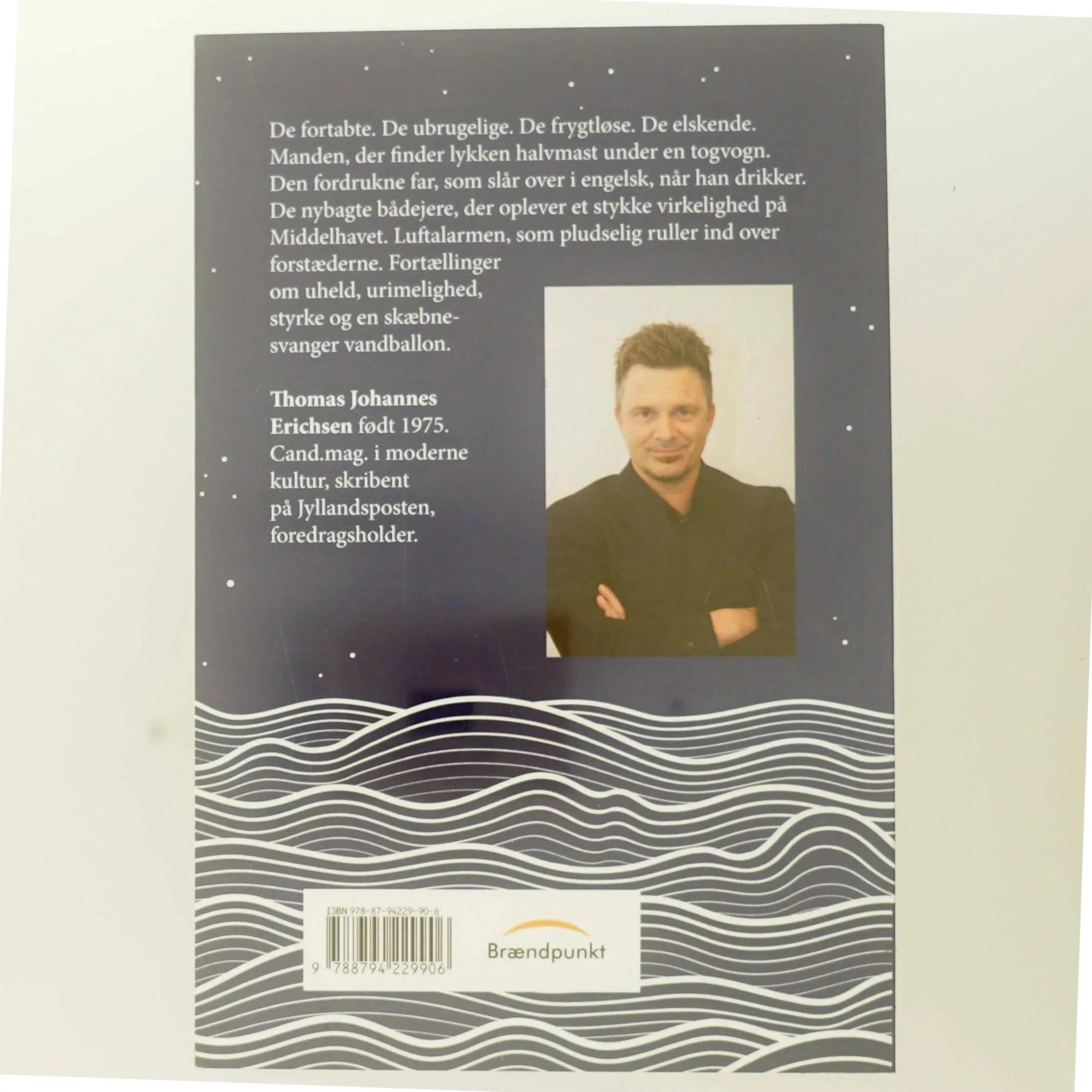 De fortabte : fortællinger af Thomas Johannes Erichsen (Bog)