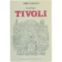 Vandring i Tivoli af Ebbe Sadolin (Bog) fra Selskabet Bogvennerne/C.A. Reitzels Forlag