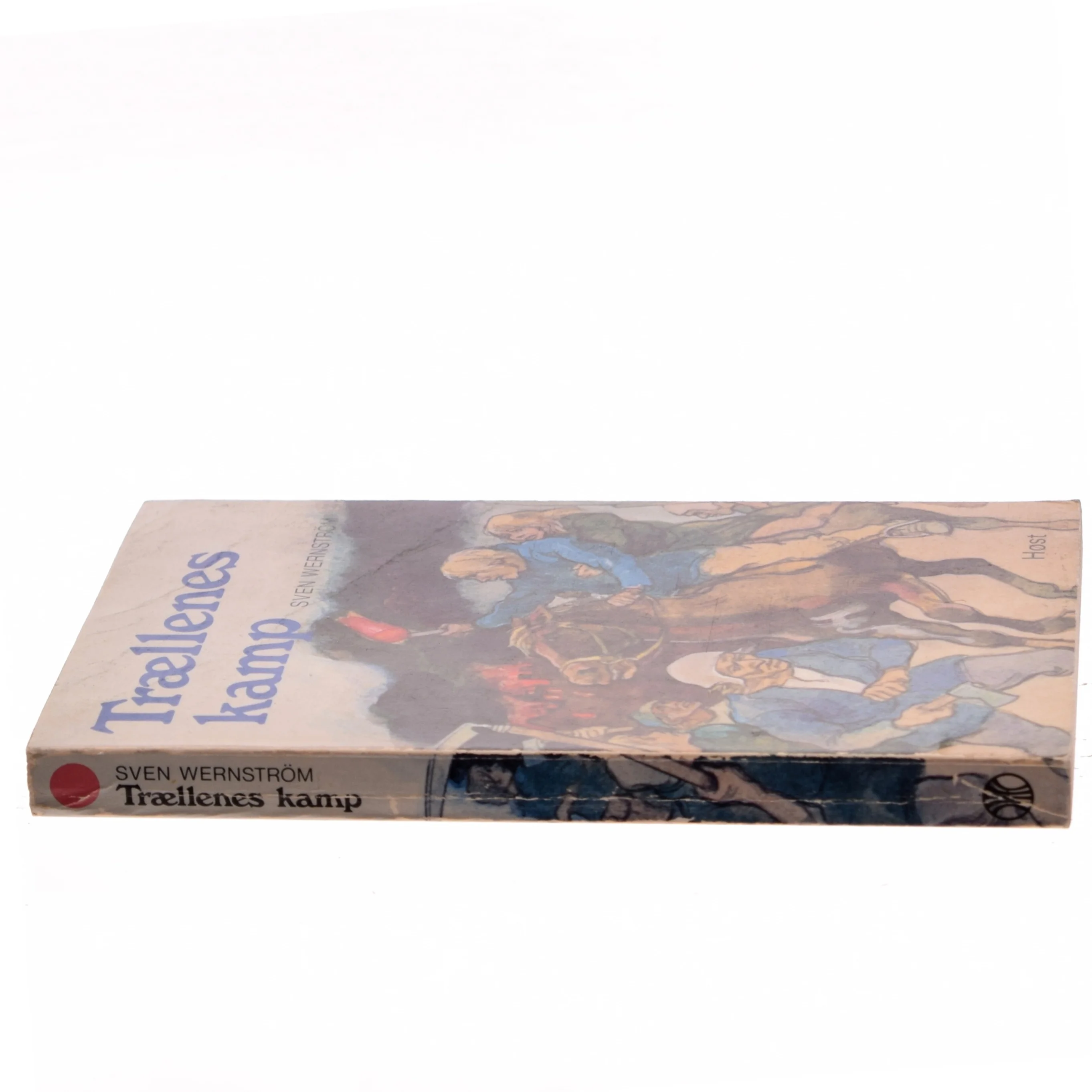 Trællenes kamp af Sven Wernström (Bog)