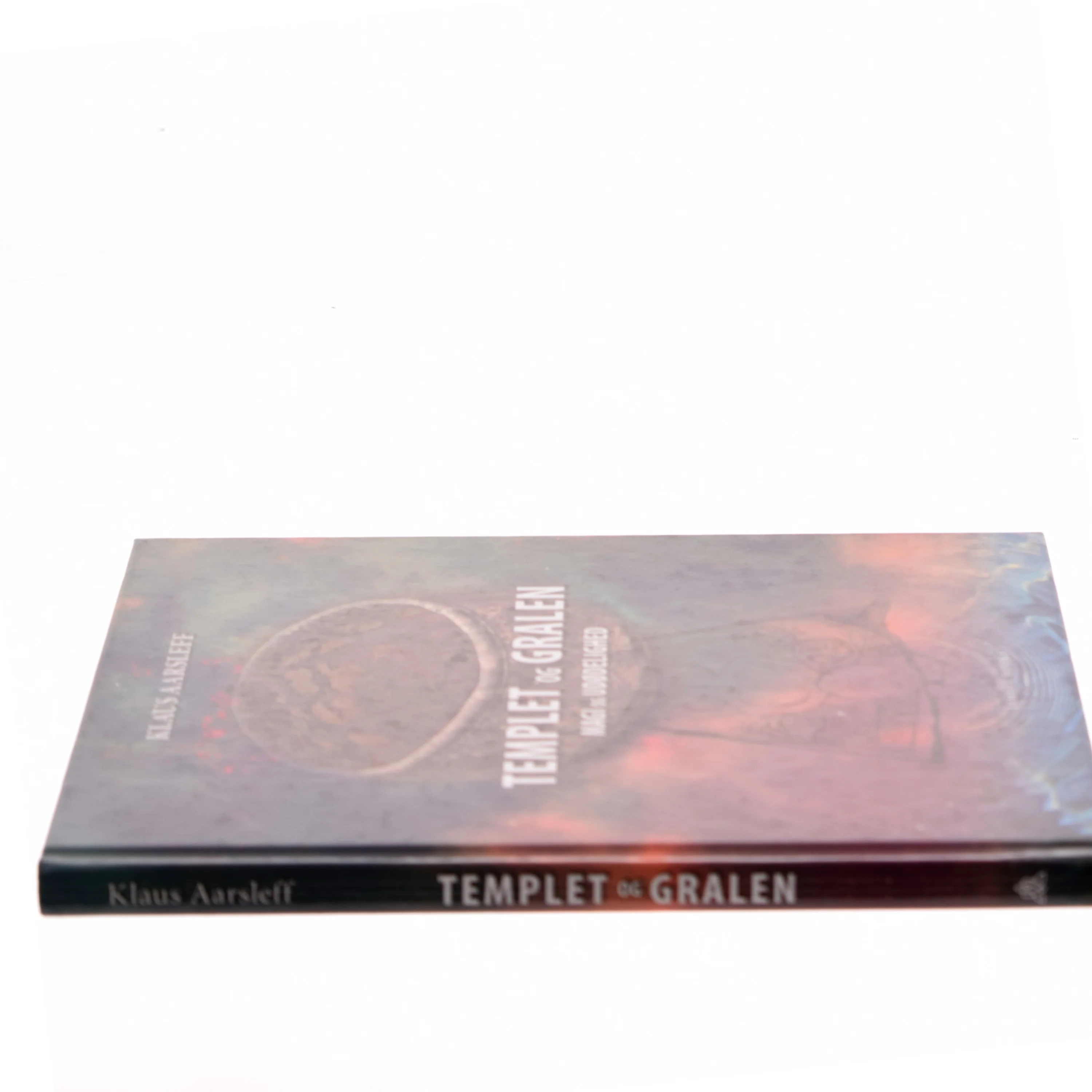 Templet og gralen : magi og udødelighed af Klaus Aarsleff (Bog)