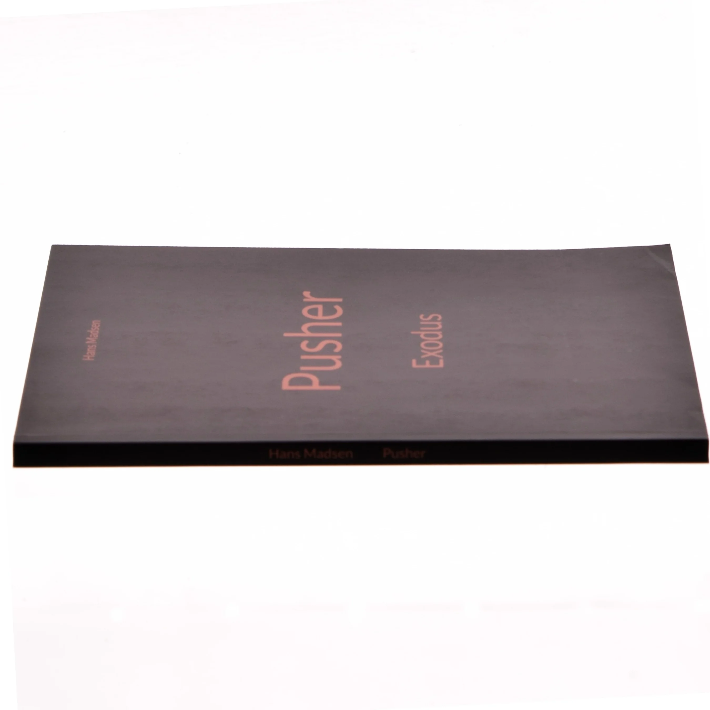 Pusher - exodus af Hans Madsen (f. 1971-04-20) (Bog)