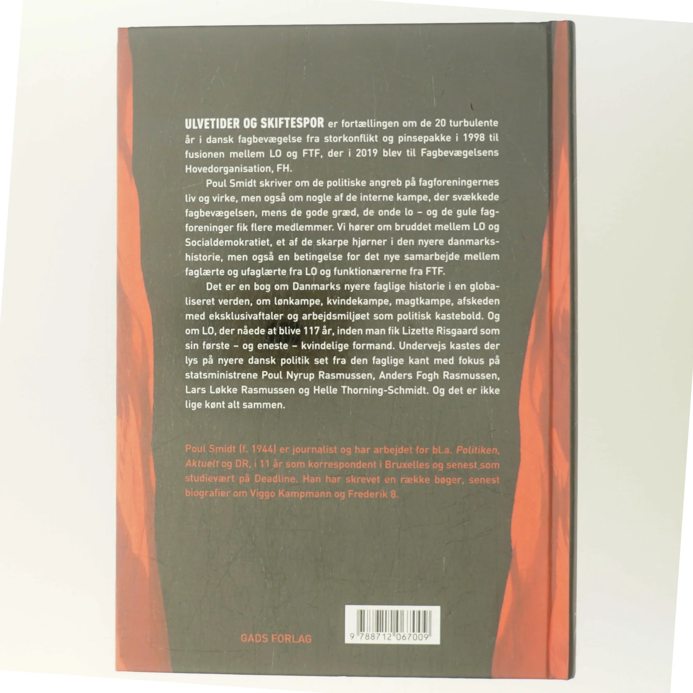 Ulvetider og skiftespor : LO på vejen mod Fagbevægelsens Hovedorganisation af Poul Smidt (Bog)