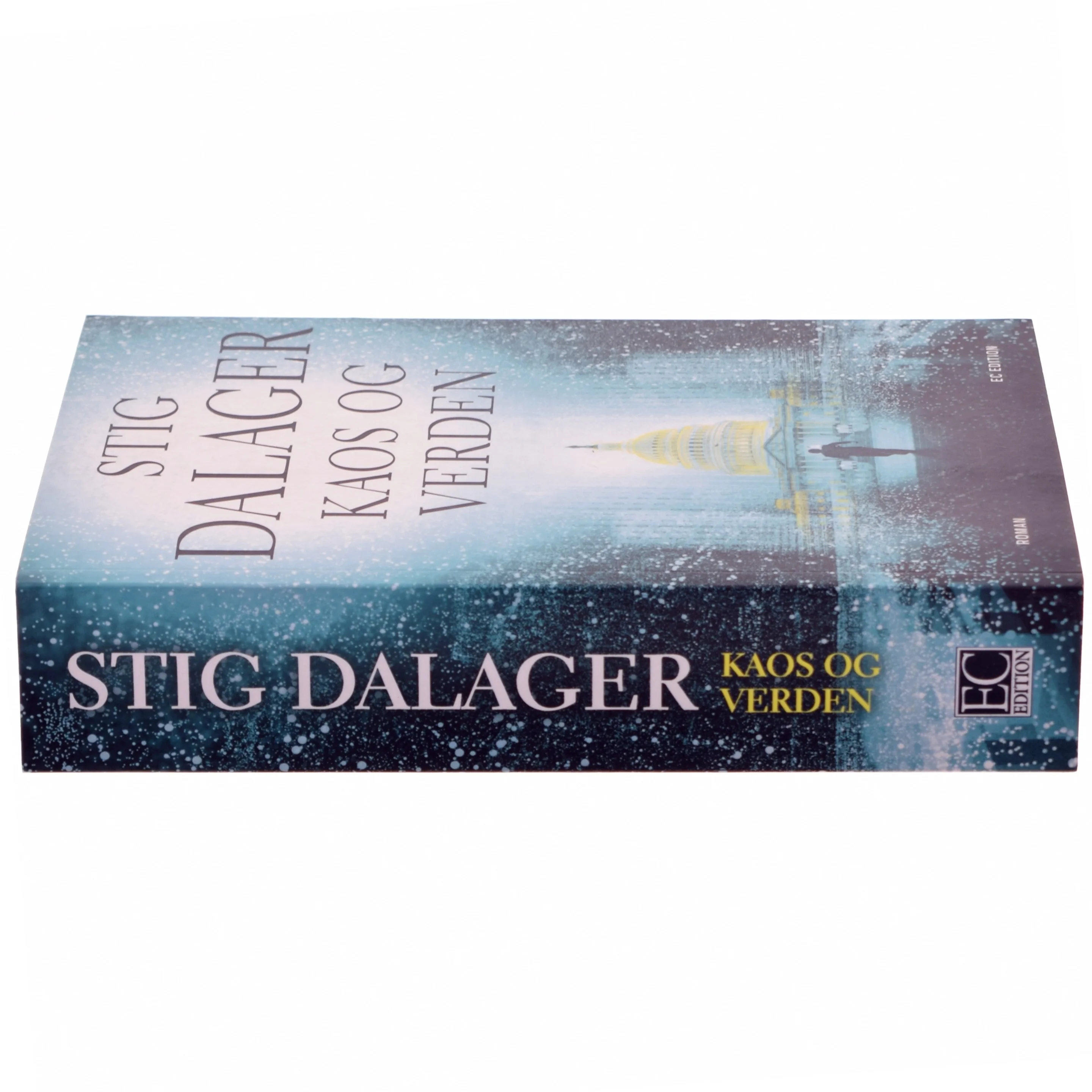 Kaos og verden : roman af Stig Dalager (Bog)