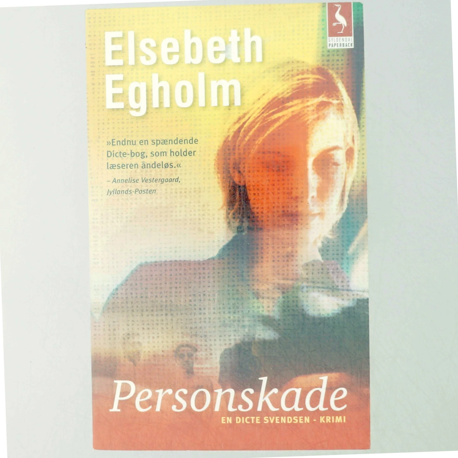 Personskade af Elsebeth Egholm (Bog)