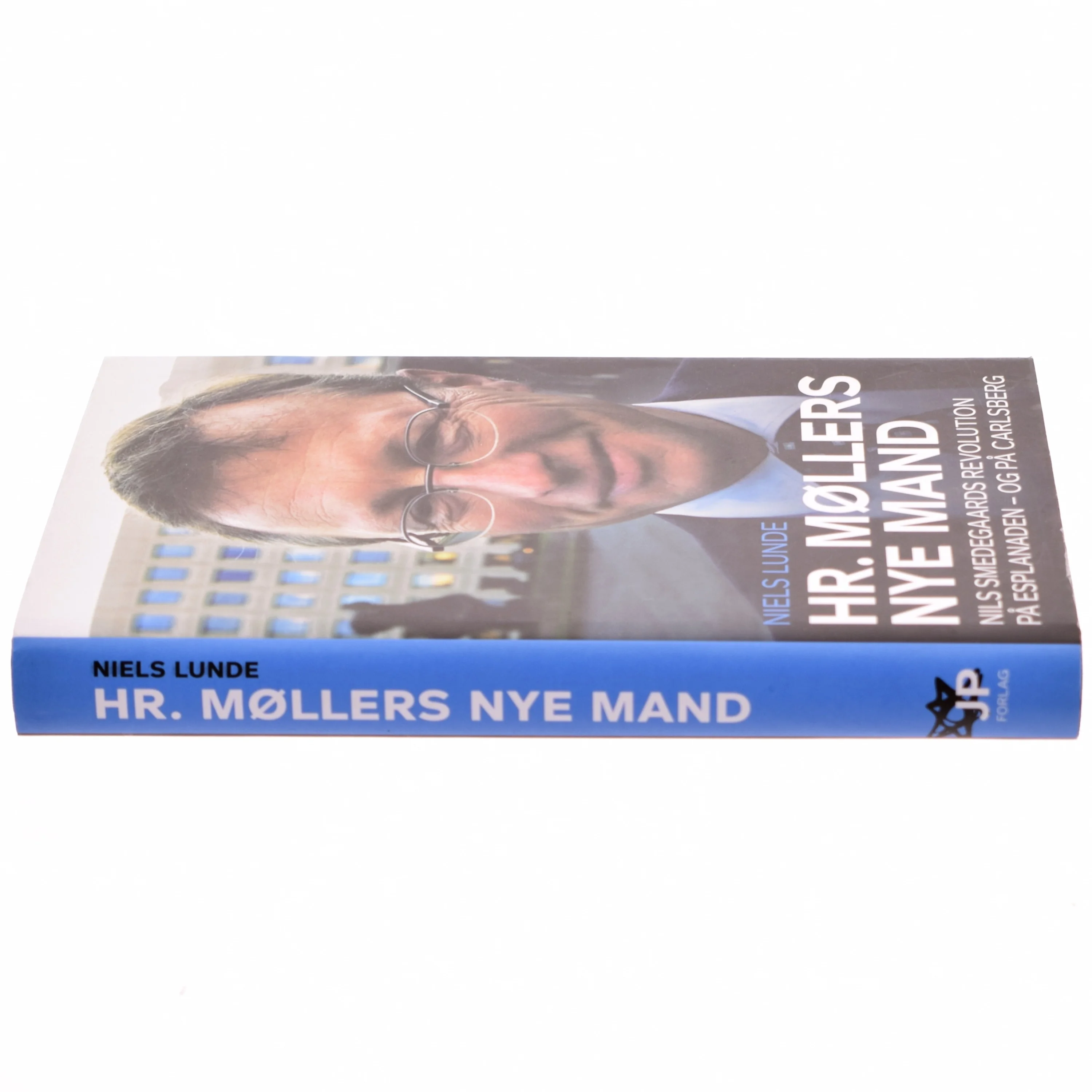 Hr. Møllers nye mand : Nils Smedegaards revolution på Esplanaden - og på Carlsberg af Niels Lunde (Bog)