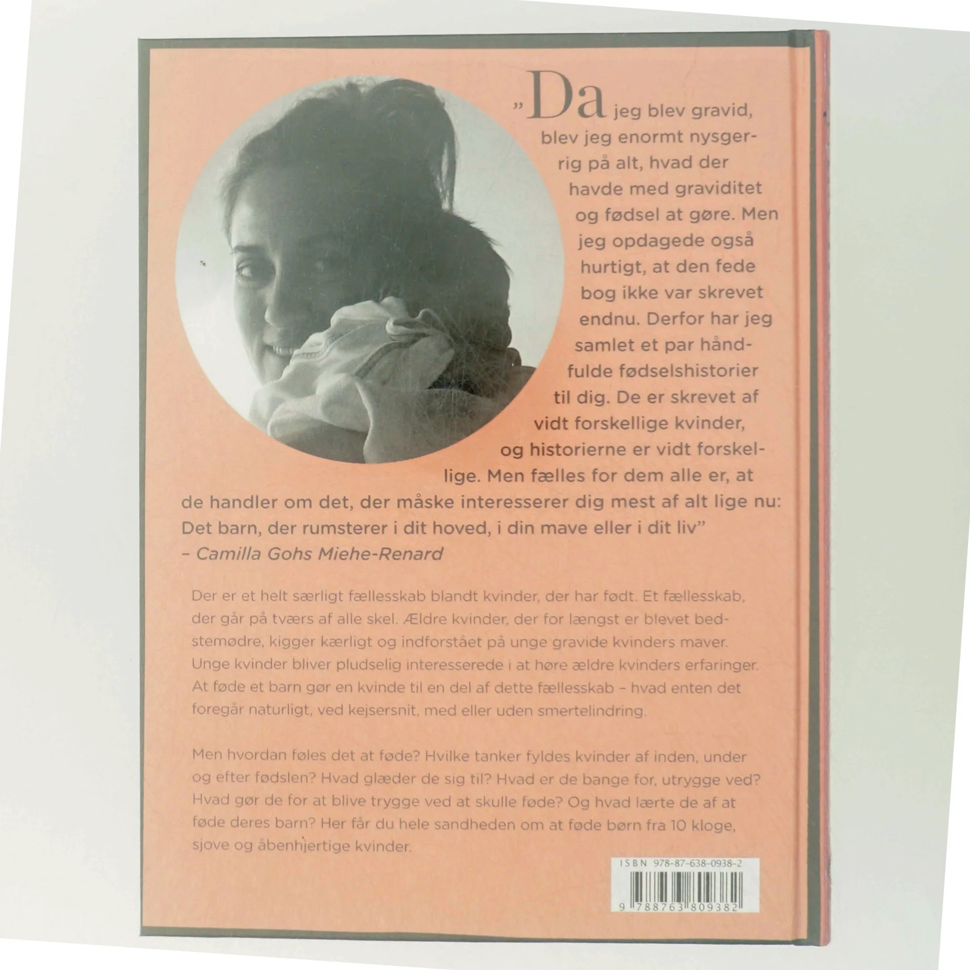 Lykken findes : 10 kvinder fortæller ærligt om at føde (Bog)