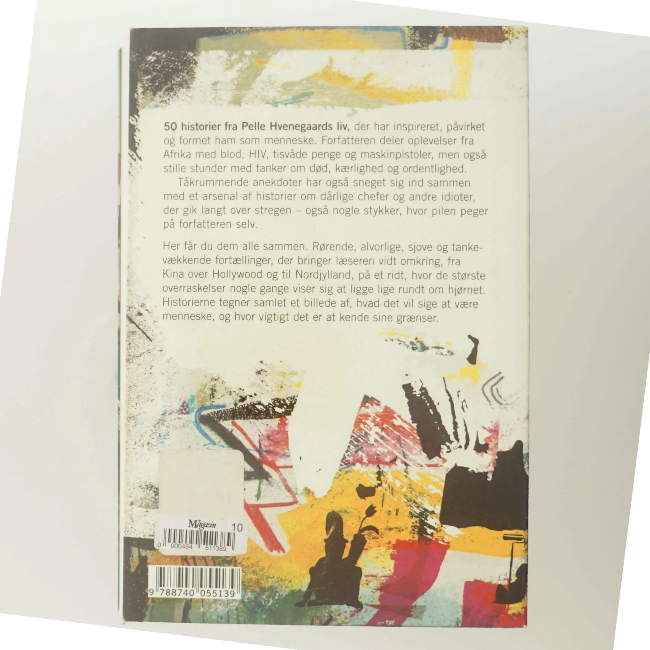 Bare stik ham en! : - og 49 andre historier om opgør og eventyr af Pelle Hvenegaard (Bog)