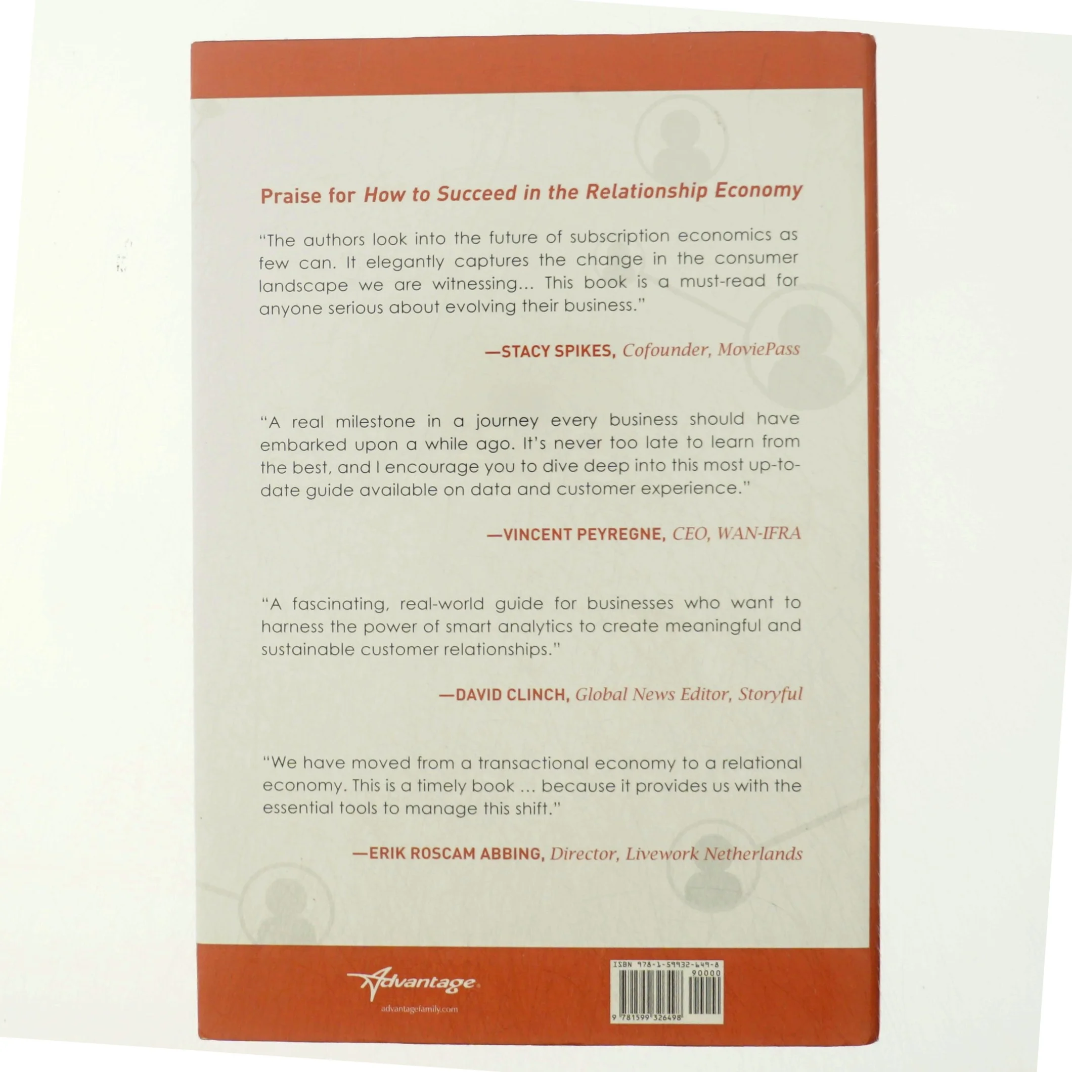 How to Suceed in the Relationship Economy af Matt Lindsay, Xavier Van Leeuwe, Matthijs Van De Peppel (Bog)