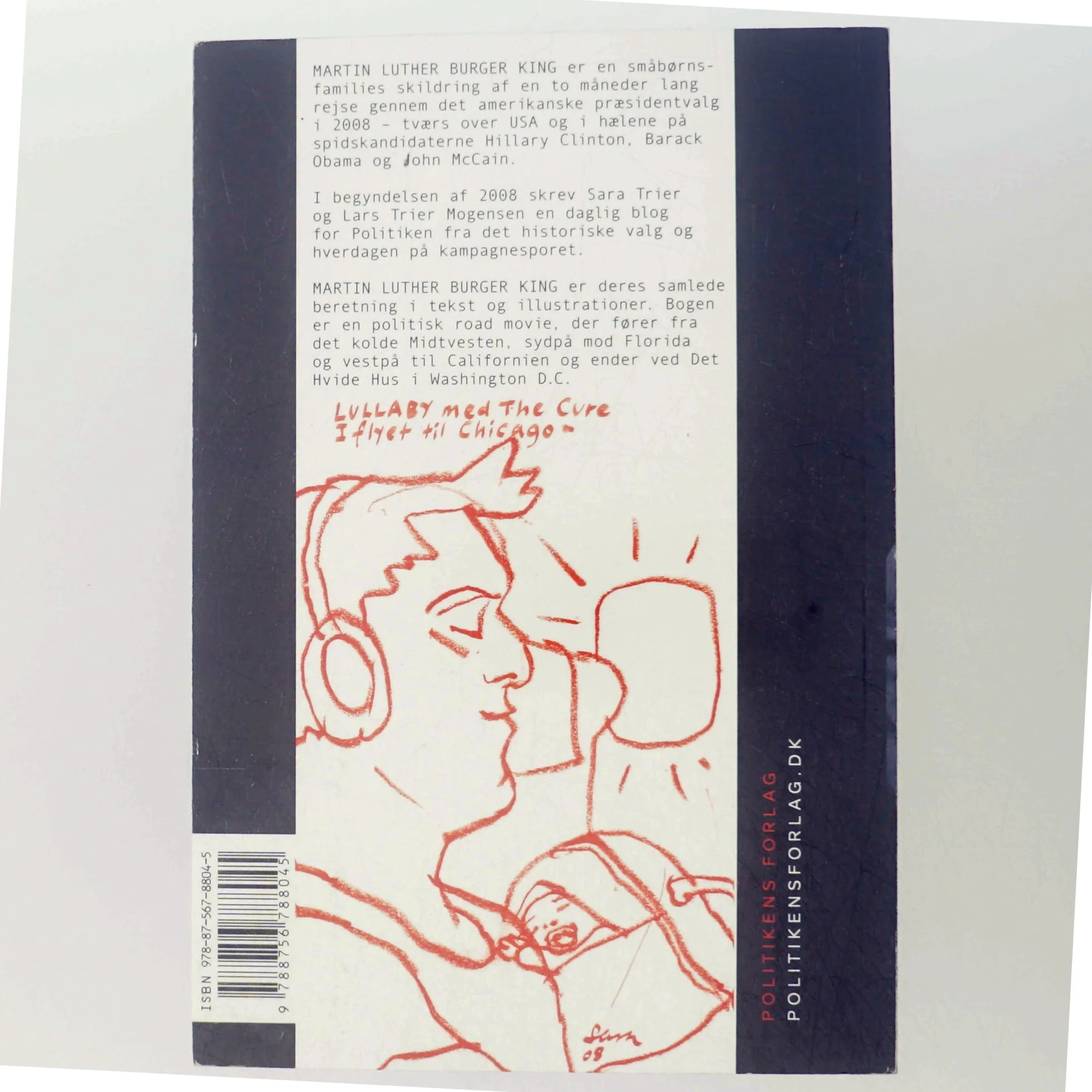 Martin Luther Burger King : familielogbog fra præsidentvalget (Bog)