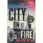 City on fire af Garth Risk Hallberg (Bog)
