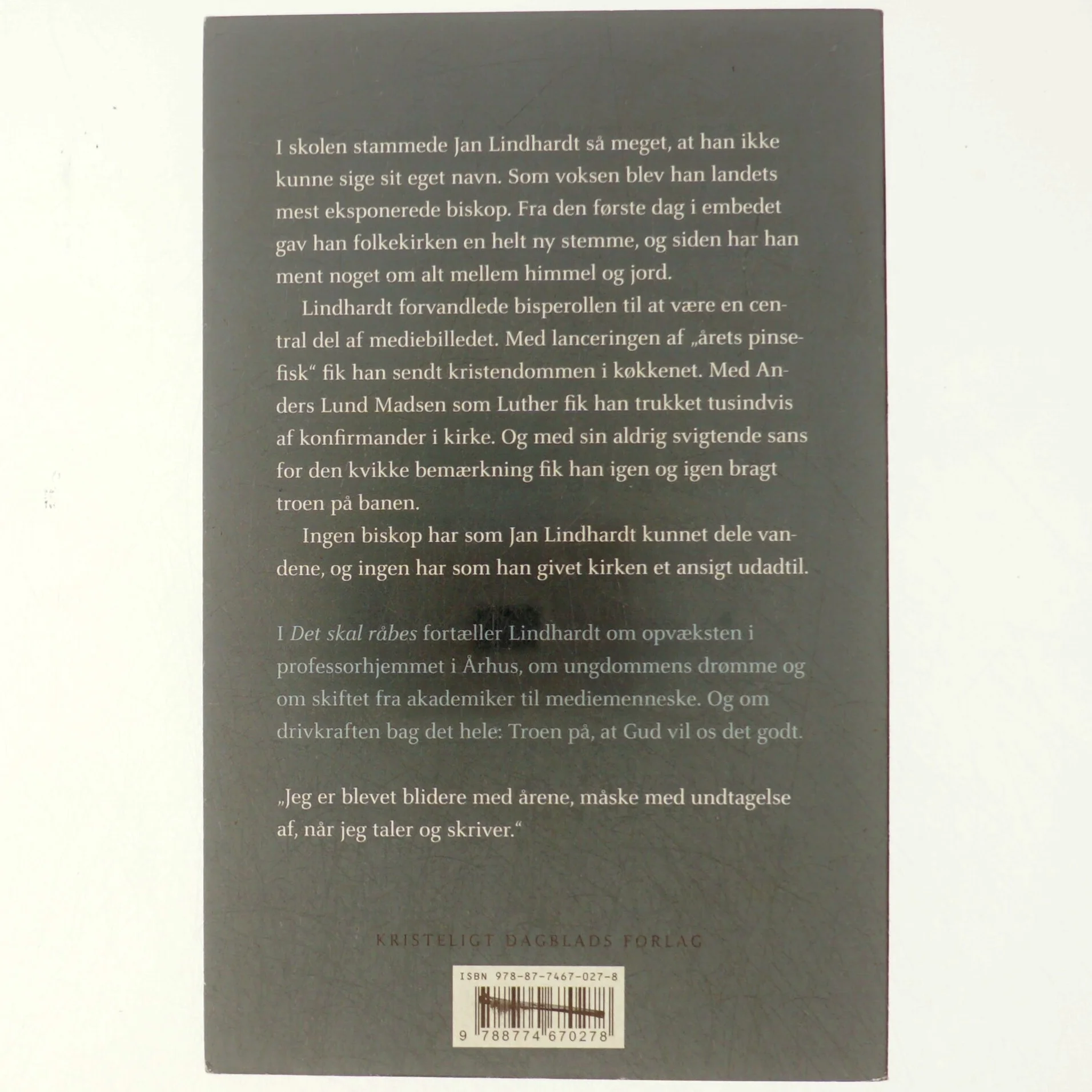 Det skal råbes : erindringer af Jan Lindhardt (Bog)