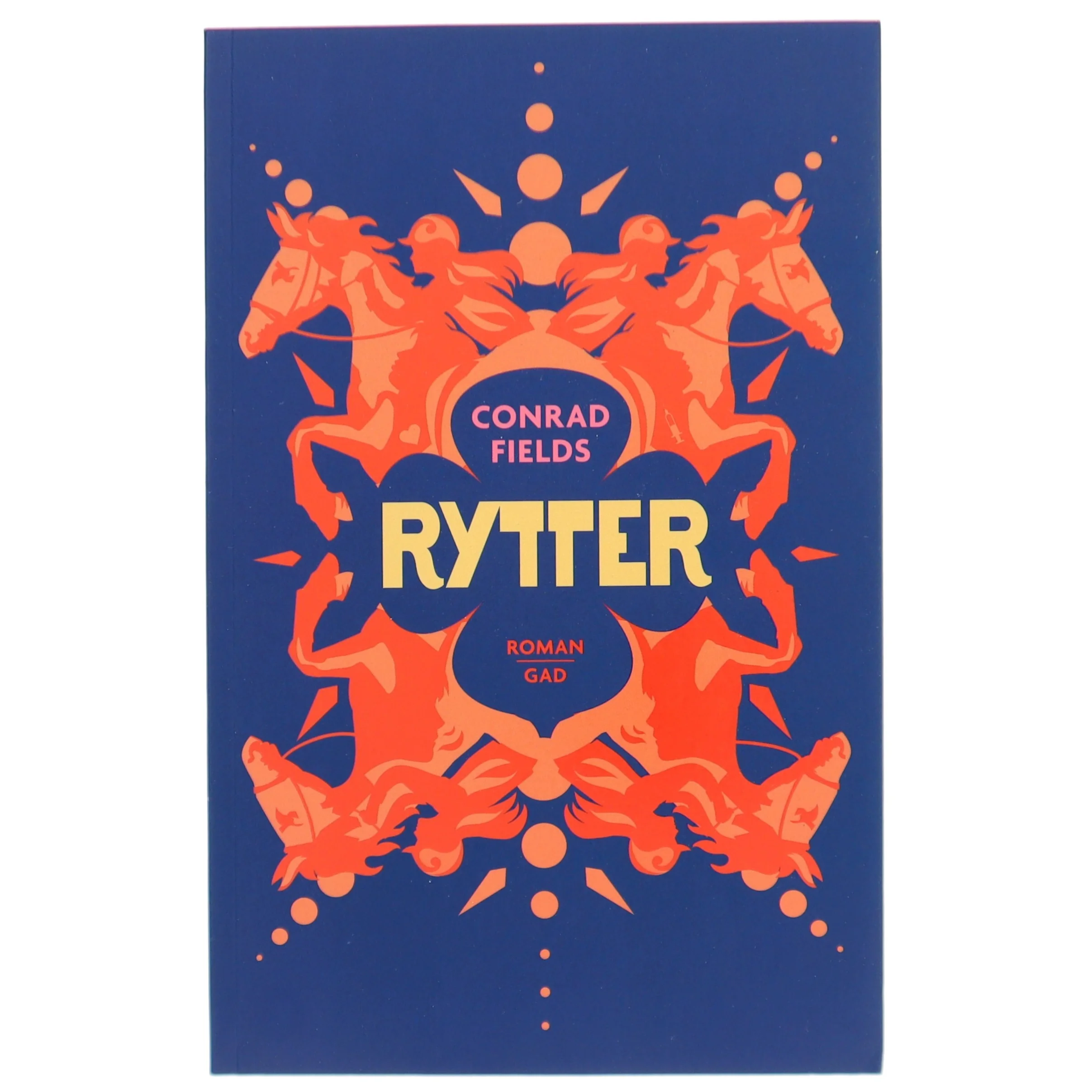 Rytter : roman af Conrad Fields (f. 1970) (Bog)