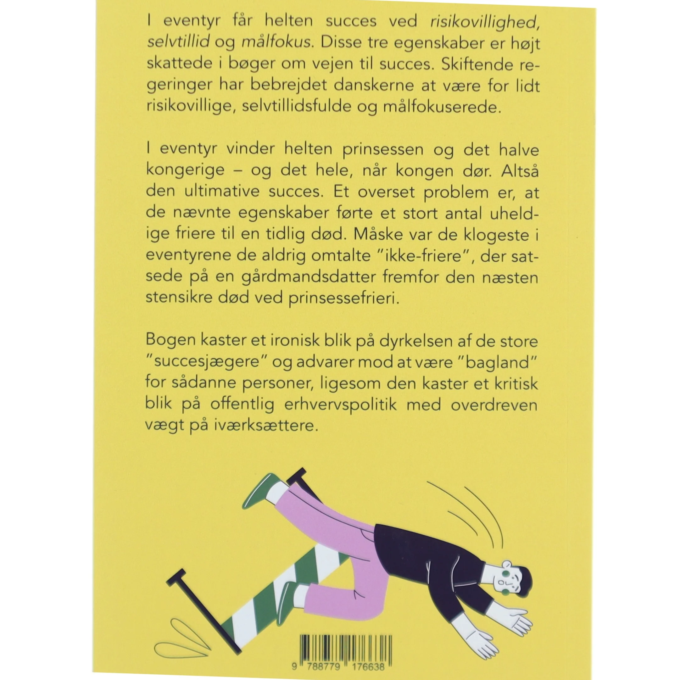 Fakta og fordomme om vejen til succes af Michael Møller (Bog)