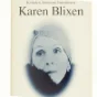 Kvinden, kætteren, kunstneren Karen Blixen af Else Brundbjerg (Bog)