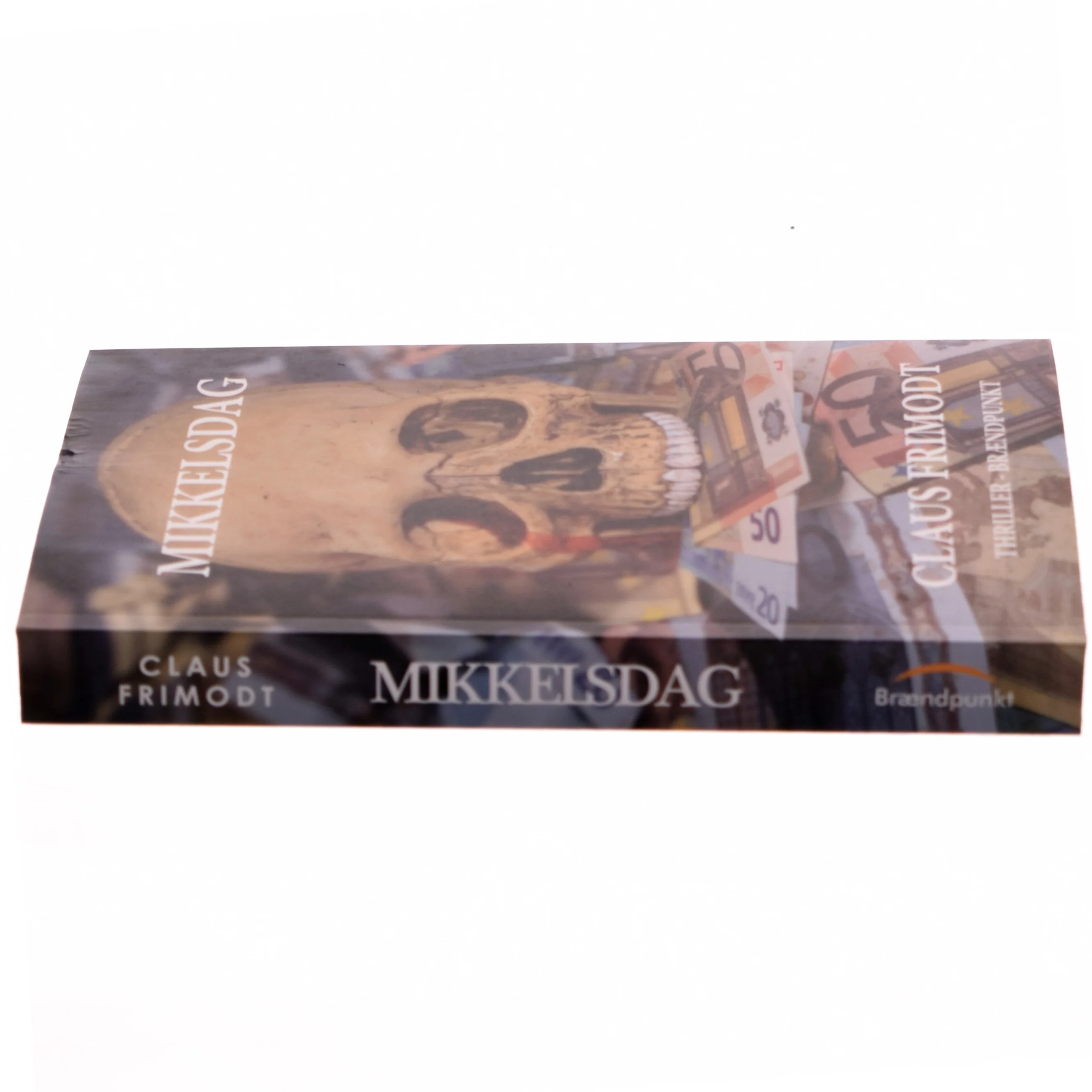 Mikkelsdag : thriller af Claus Frimodt (Bog)