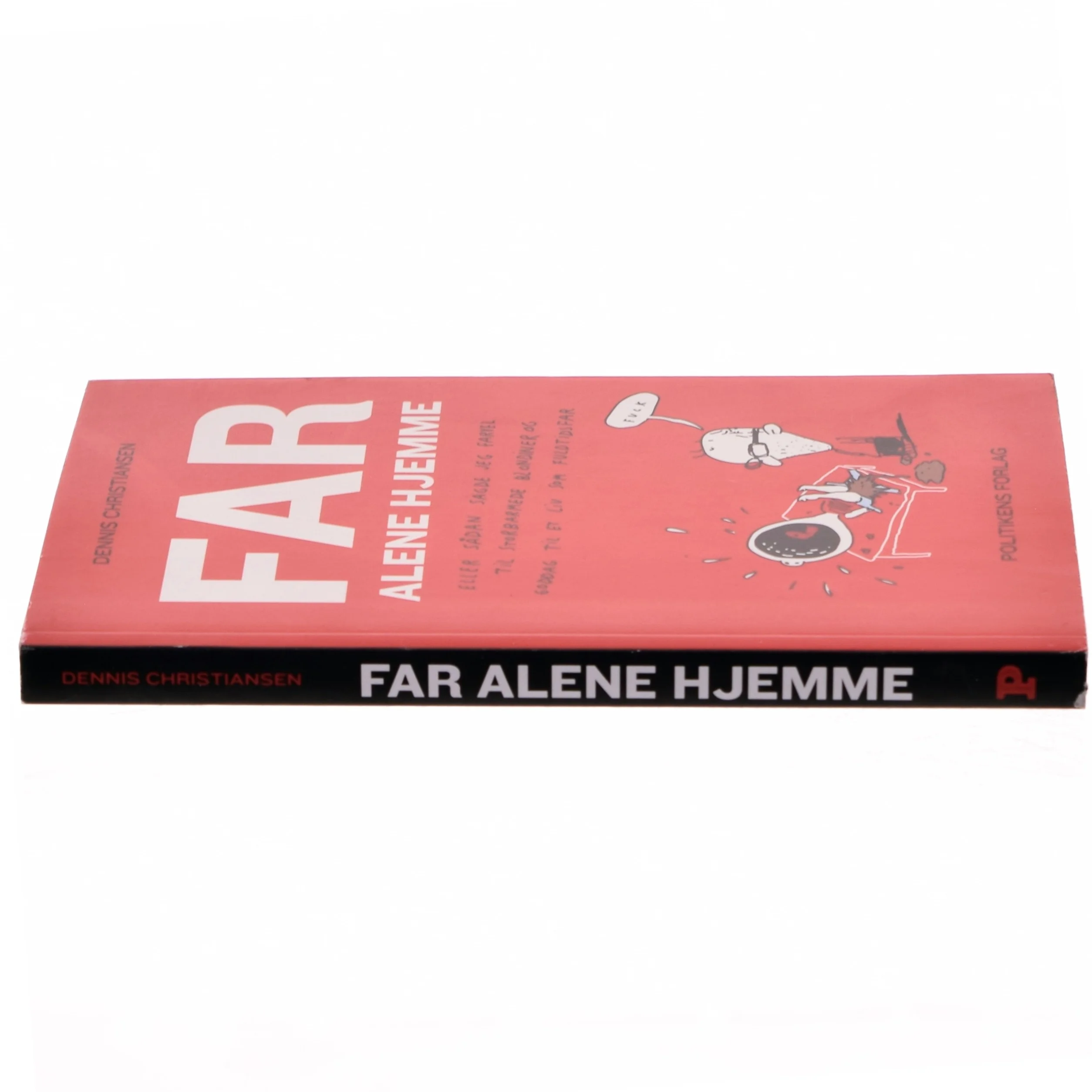 Far alene hjemme af Dennis Christiansen (f. 1976) (Bog)