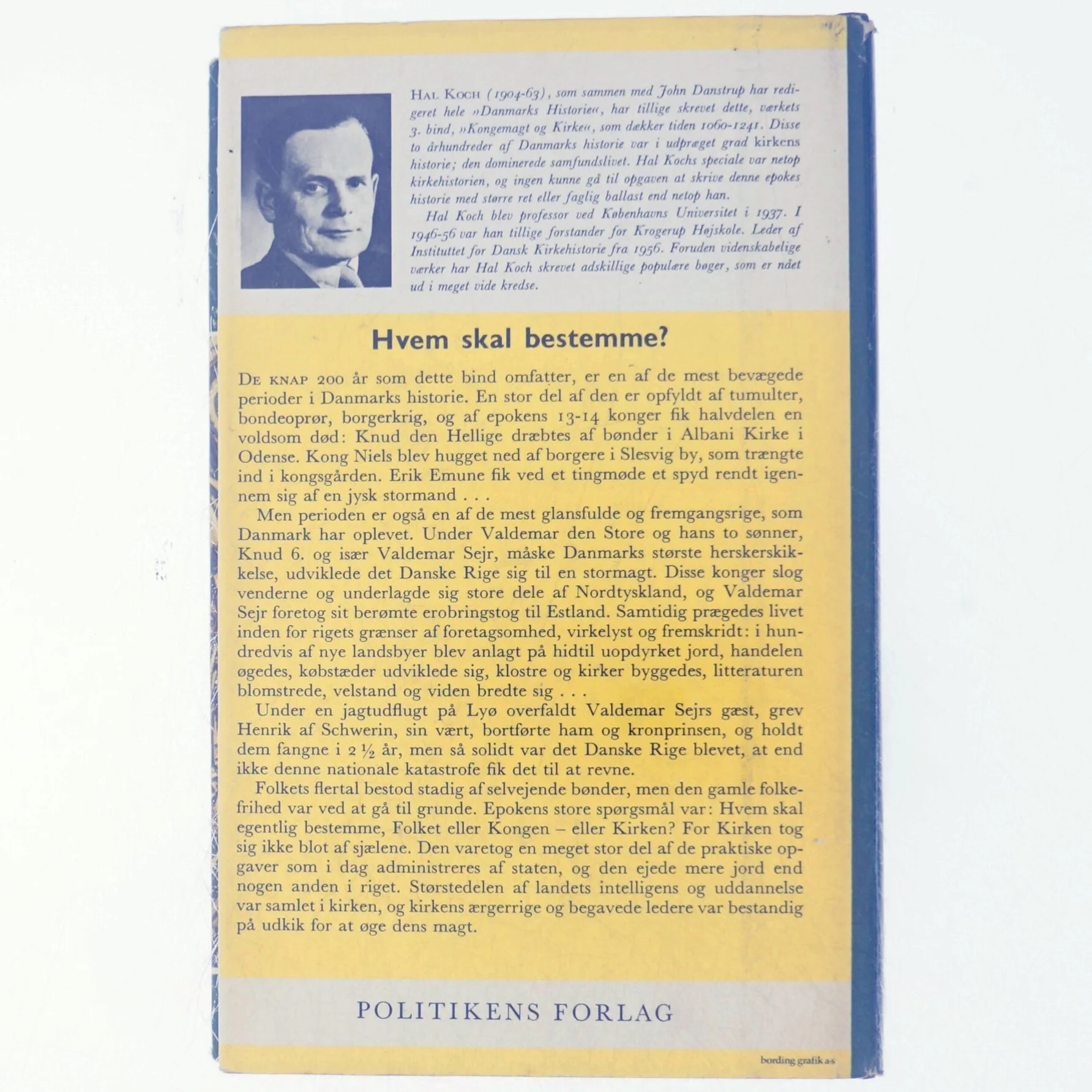 Danmarks historie bind 3: Kongemagt og Kirke 1060-1241 (Bog)