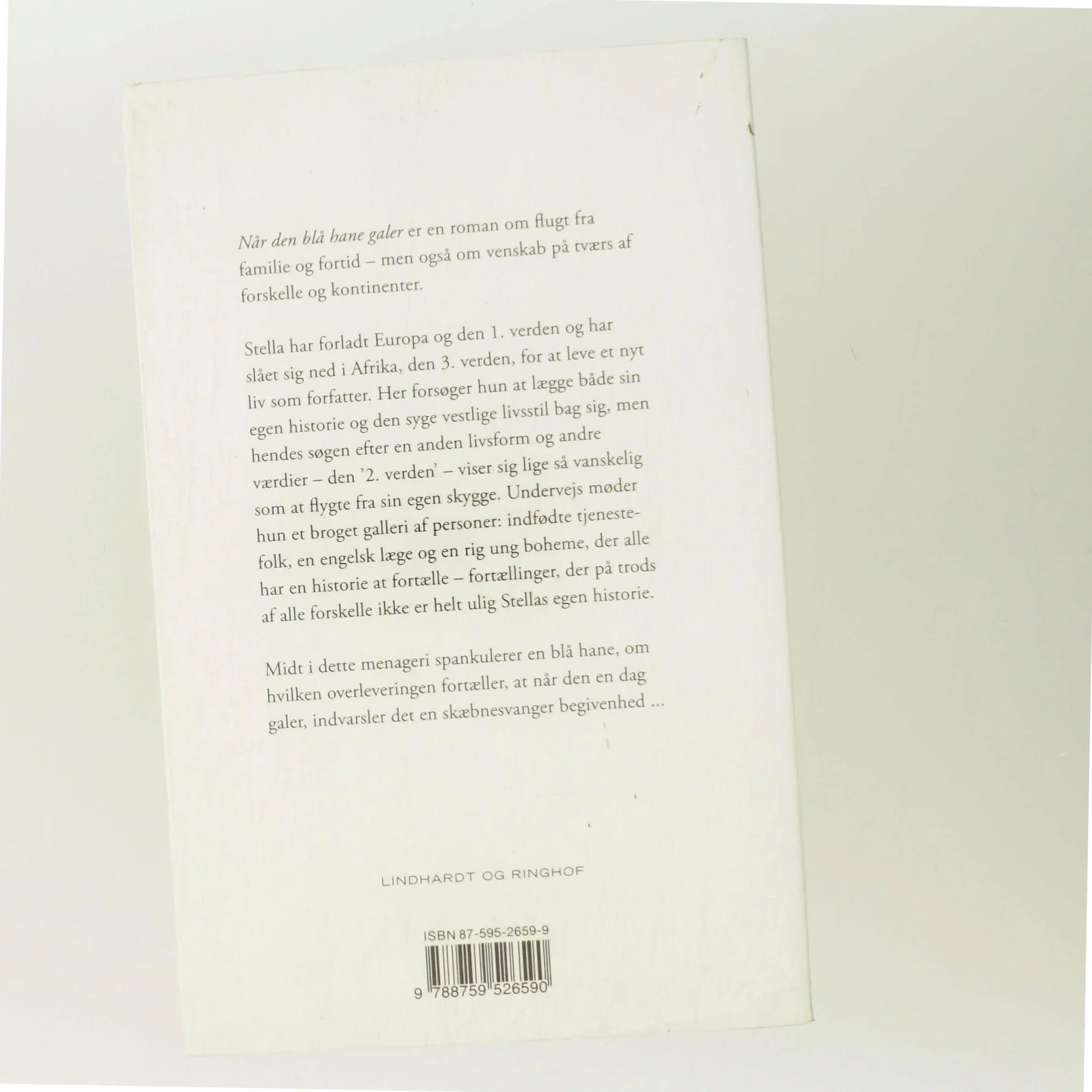 Når den blå hane galer : roman af Synnøve Søe (Bog)