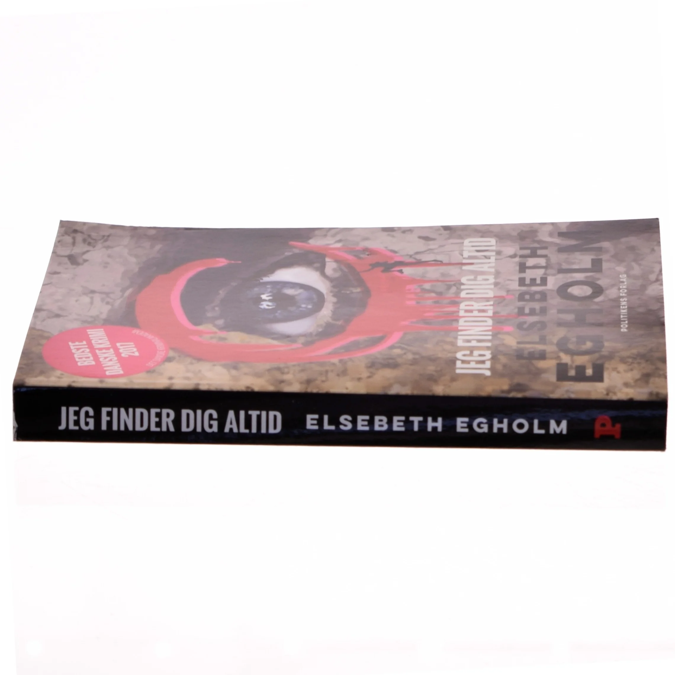 Jeg finder dig altid af Elsebeth Egholm fra Politikens Forlag