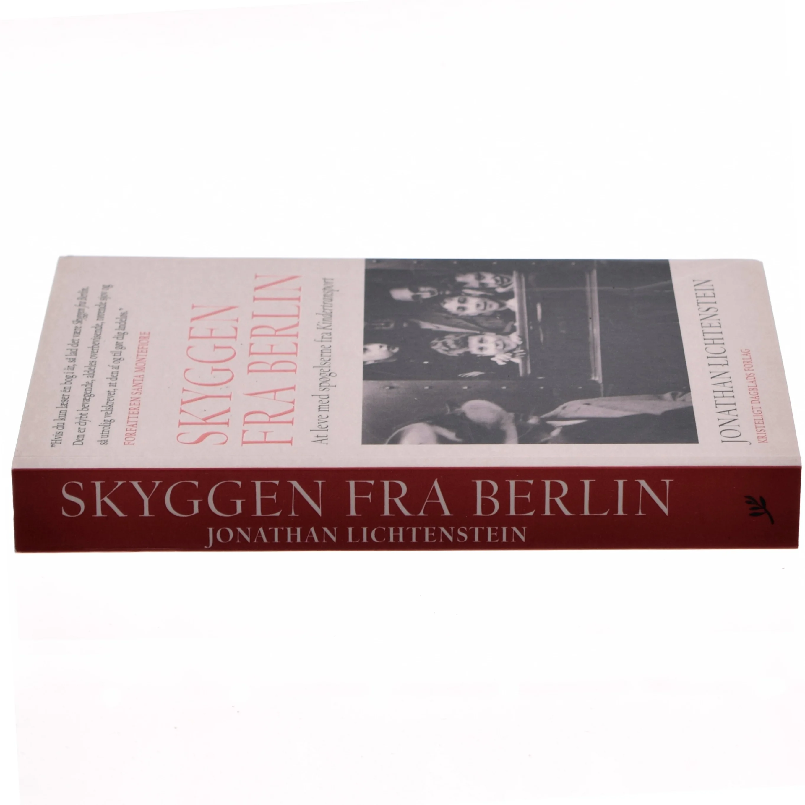 Skyggen fra Berlin : at leve med spøgelserne fra Kindertransport af Jonathan Lichtenstein (Bog)