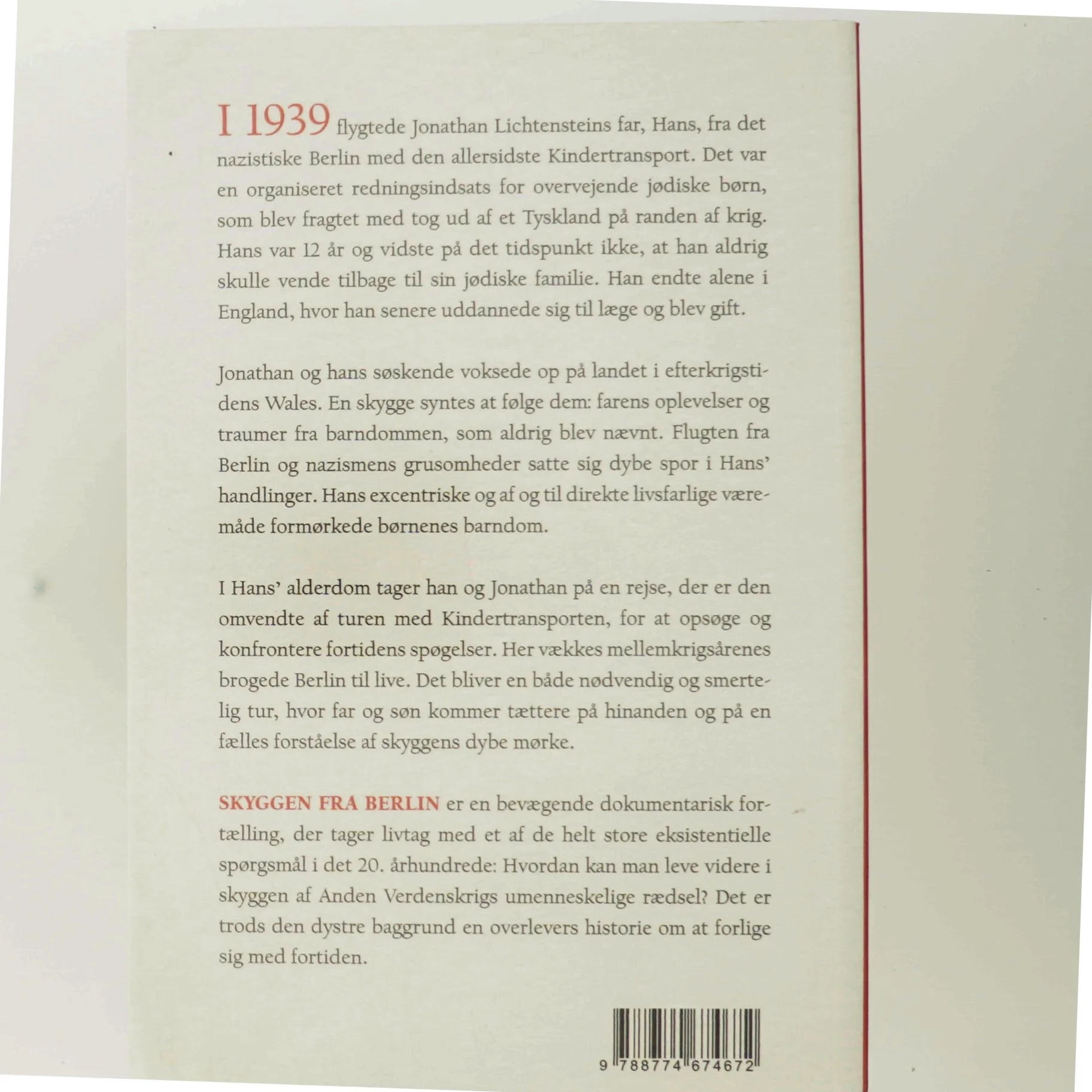 Skyggen fra Berlin : at leve med spøgelserne fra Kindertransport af Jonathan Lichtenstein (Bog)