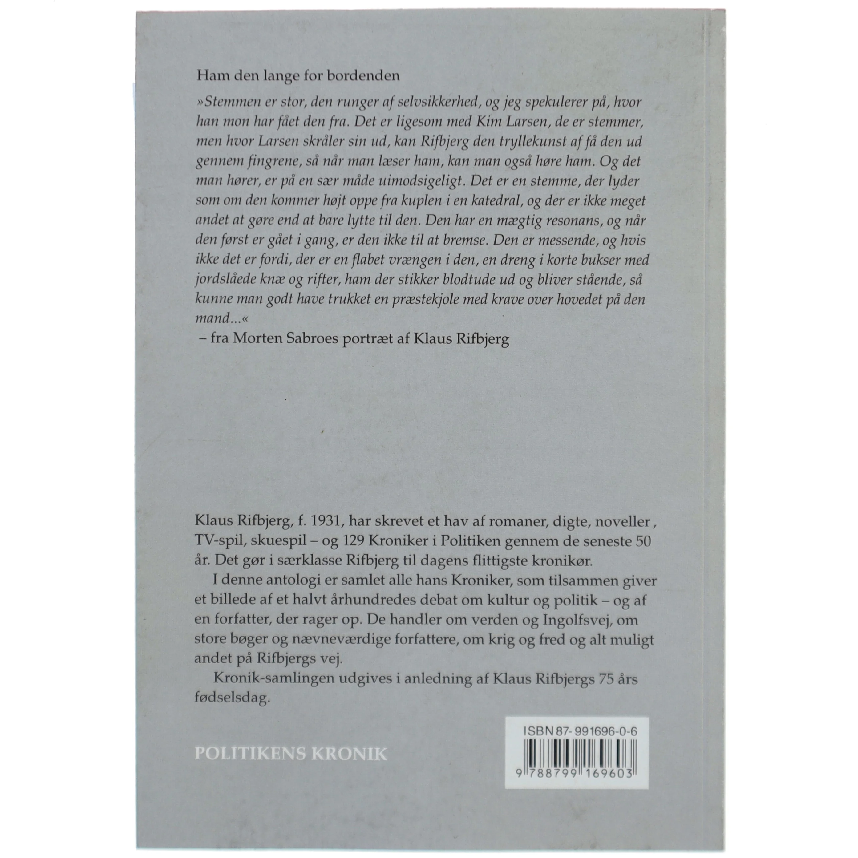 Hvordan har vi det så i dag? : kroniker i Politiken 1957-2006 af Klaus Rifbjerg (Bog)