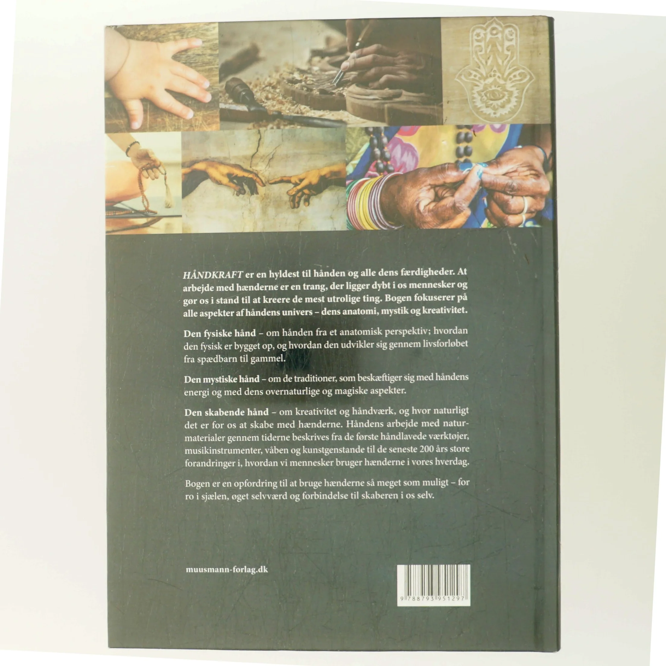 Håndkraft : om håndens skaberevne og mystik af Tine Frellesen (Bog)