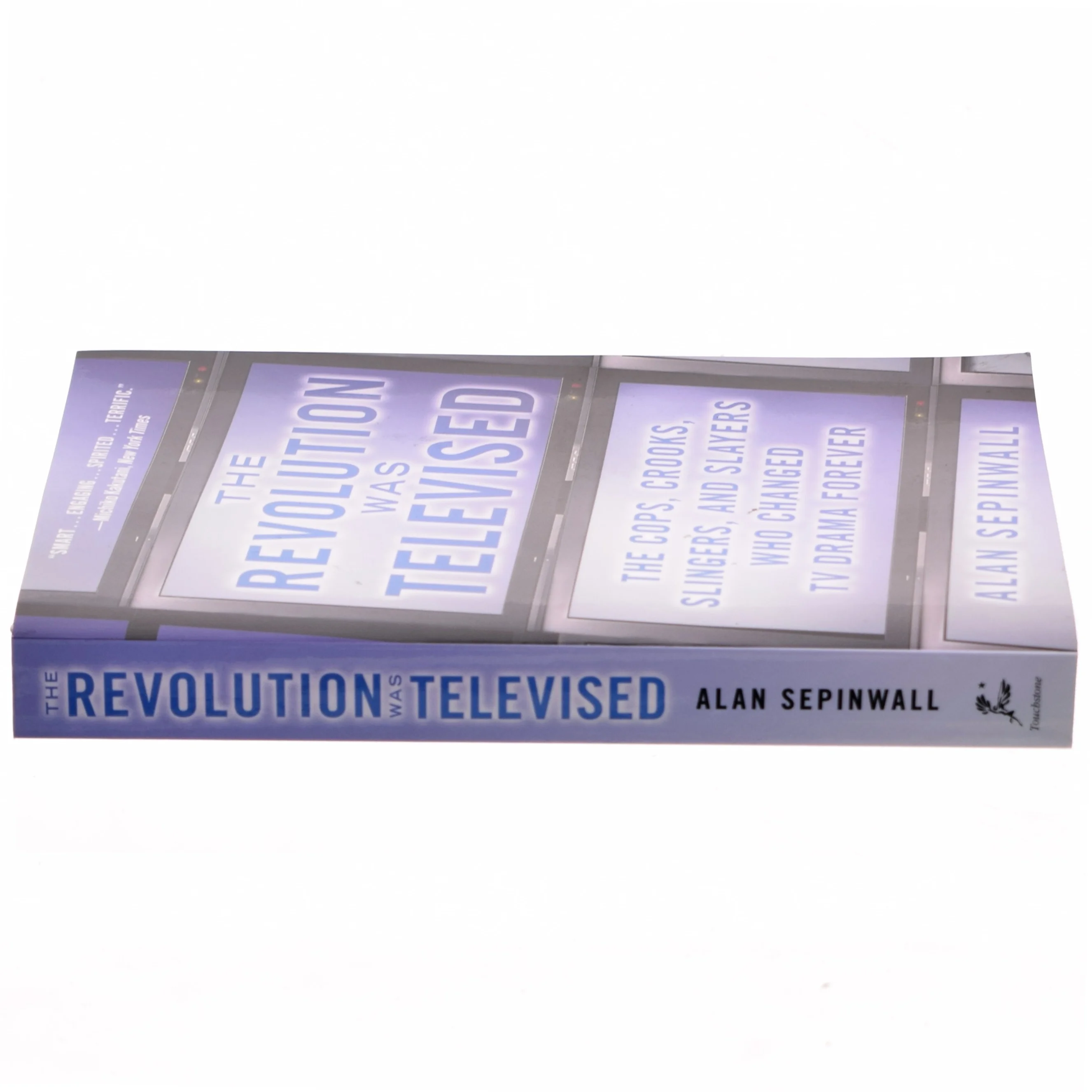 The revolution was televised : how The Sopranos, Mad Men, Breaking Bad, Lost, and other groundbreaking dramas changed tv forever af Alan Sepinwall (Bog)