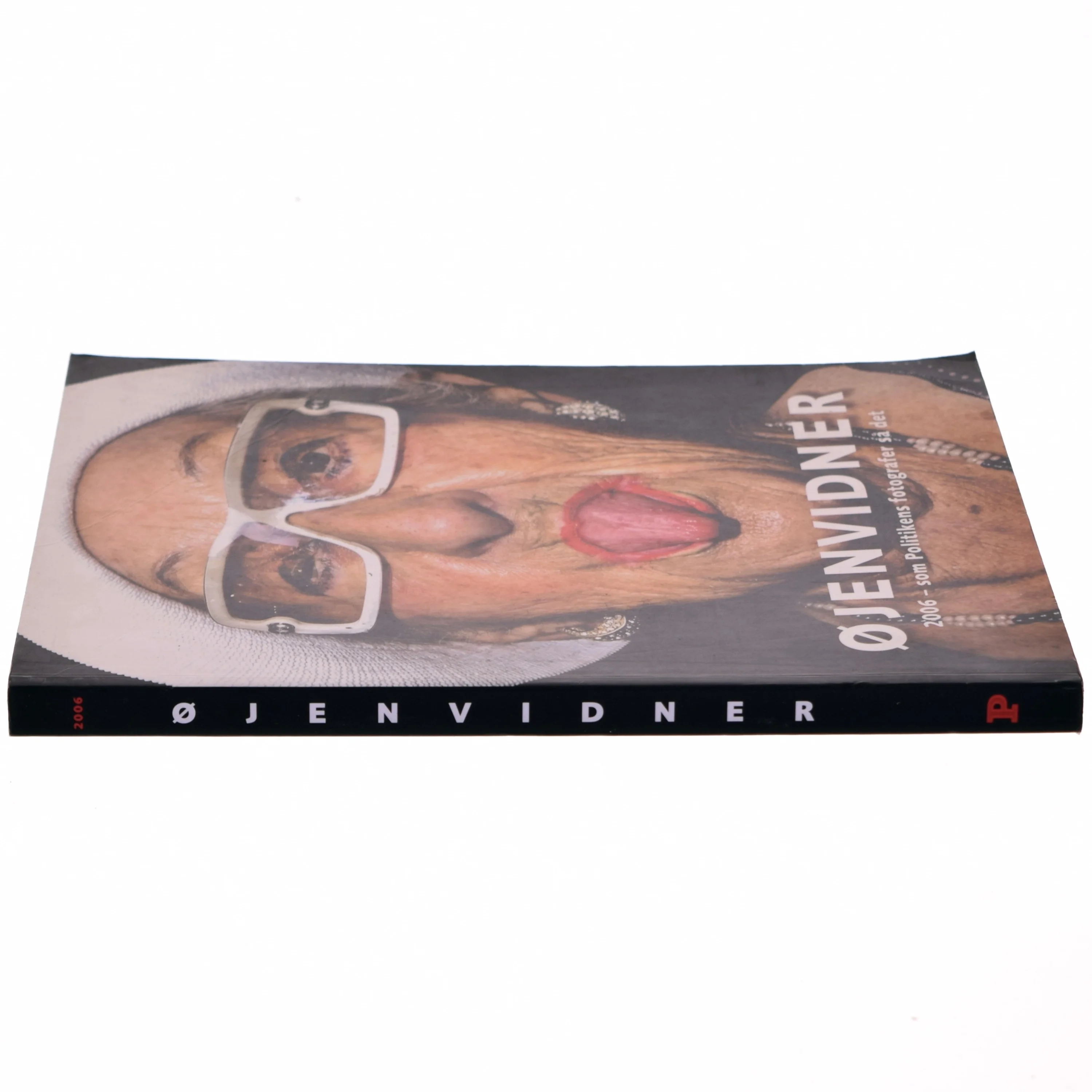  ØJENVIDNER 2006 - som Politikens fotografer så det (Bog) fra Politikens Forlag