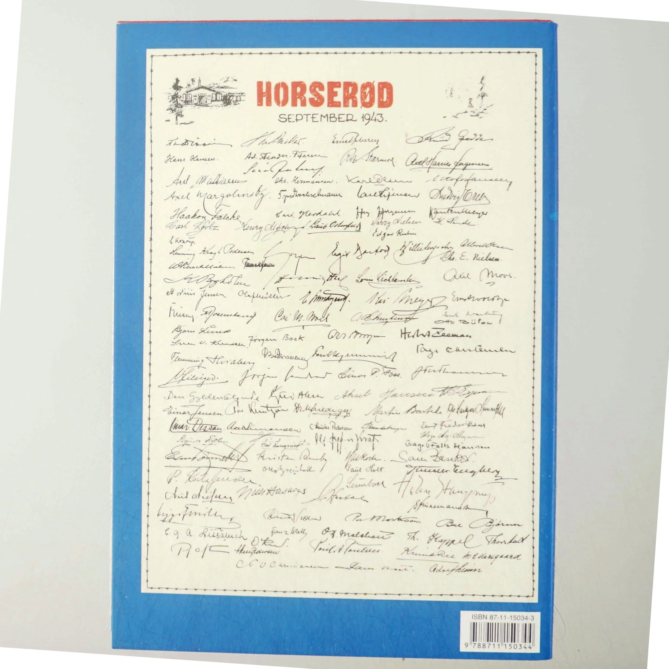 Blandt 100 gidsler i Horserød 1943 : med forspil, efterspil og historisk tillæg af Bo Bramsen (Bog)