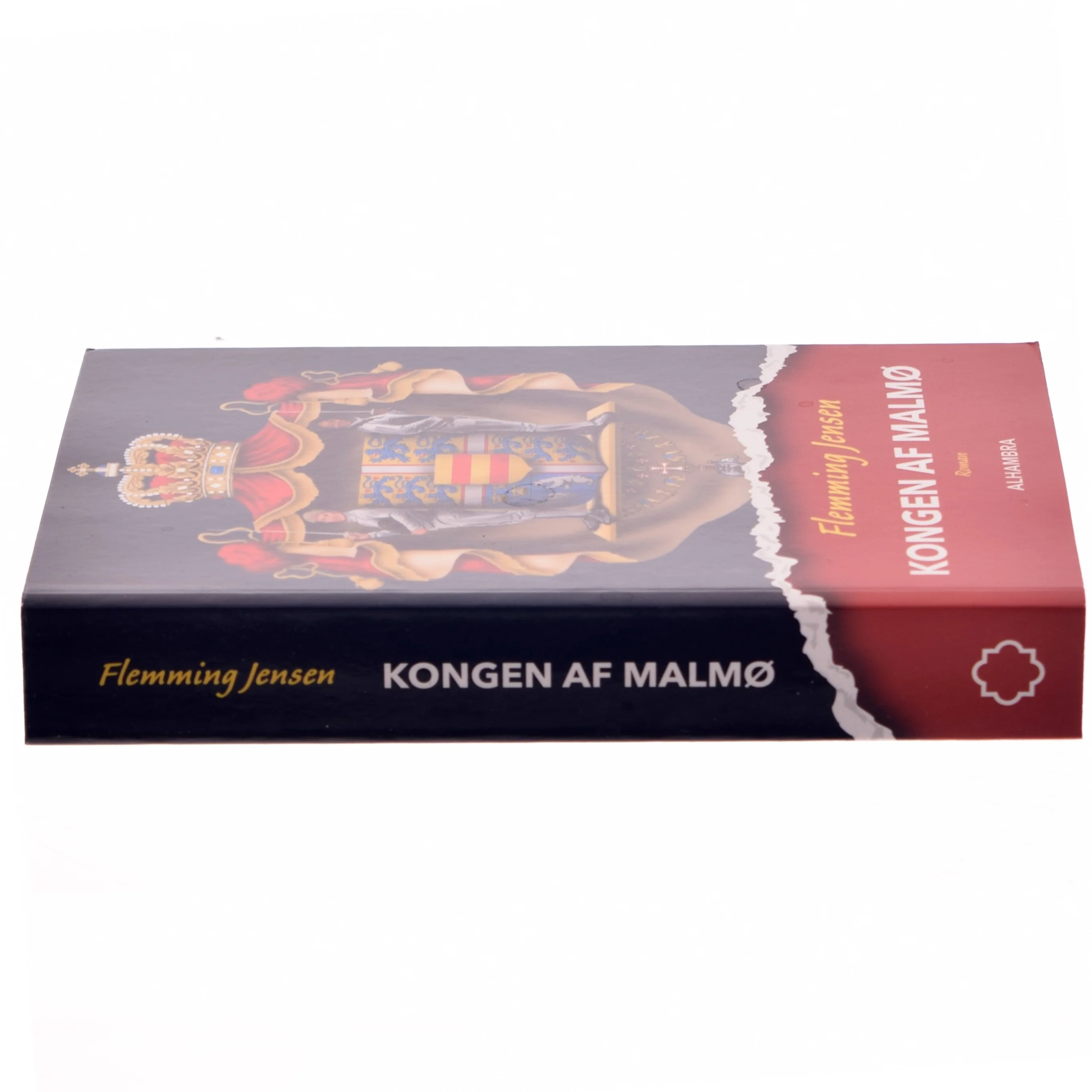 Kongen af Malmø : roman af Flemming Jensen (f. 1948-10-18) (Bog)