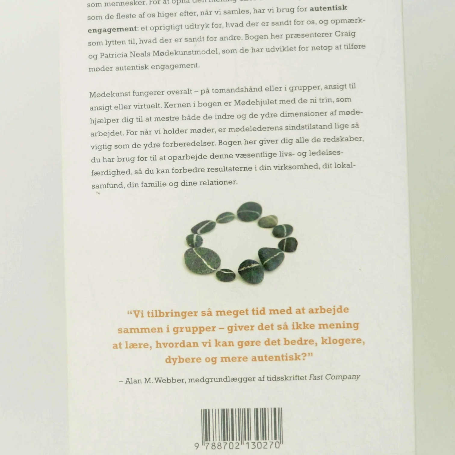 Mødekunst : autentisk engagement i møder og samtaler af Craig Neal (Bog)