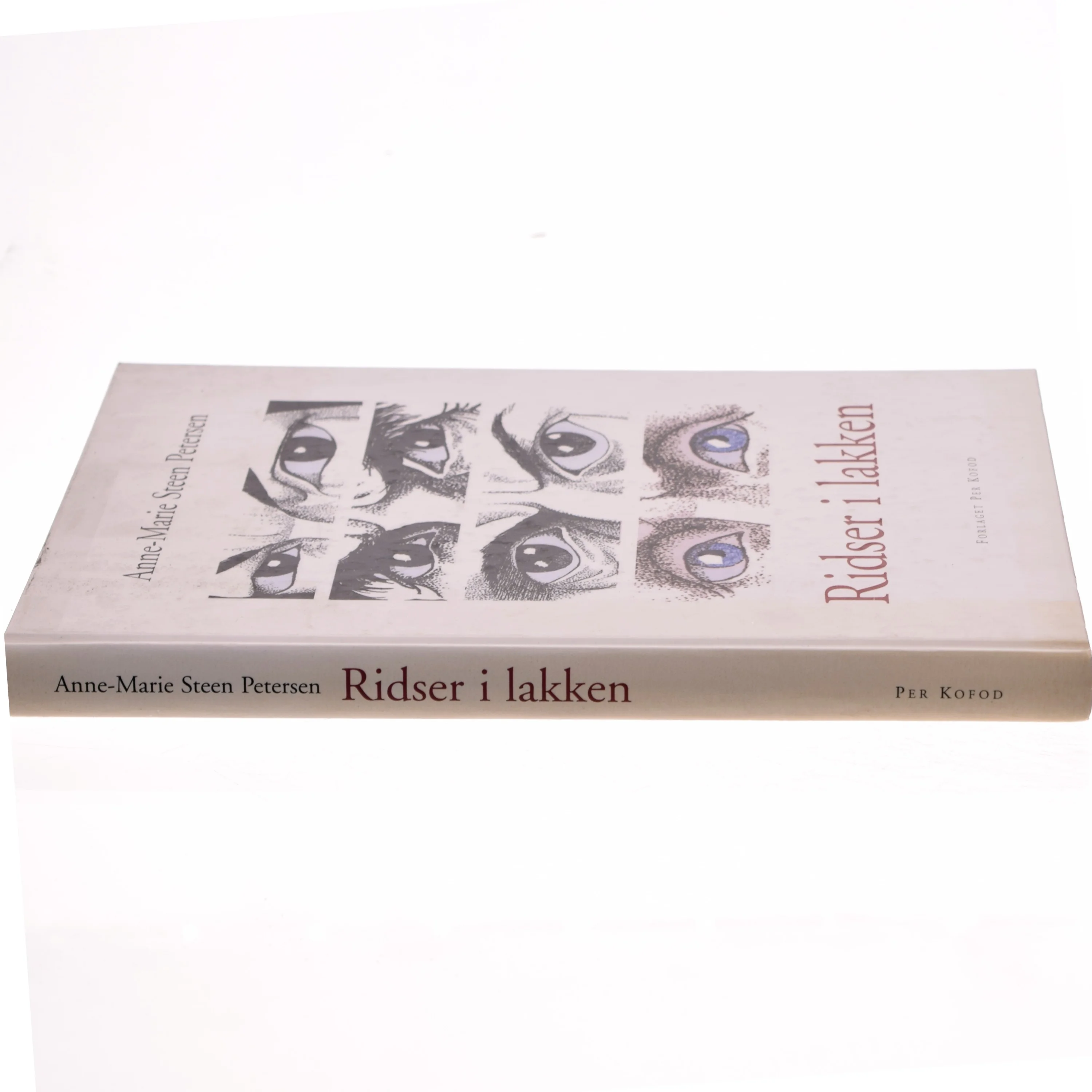 Ridser i lakken af Anne-Marie Steen Petersen (Bog)