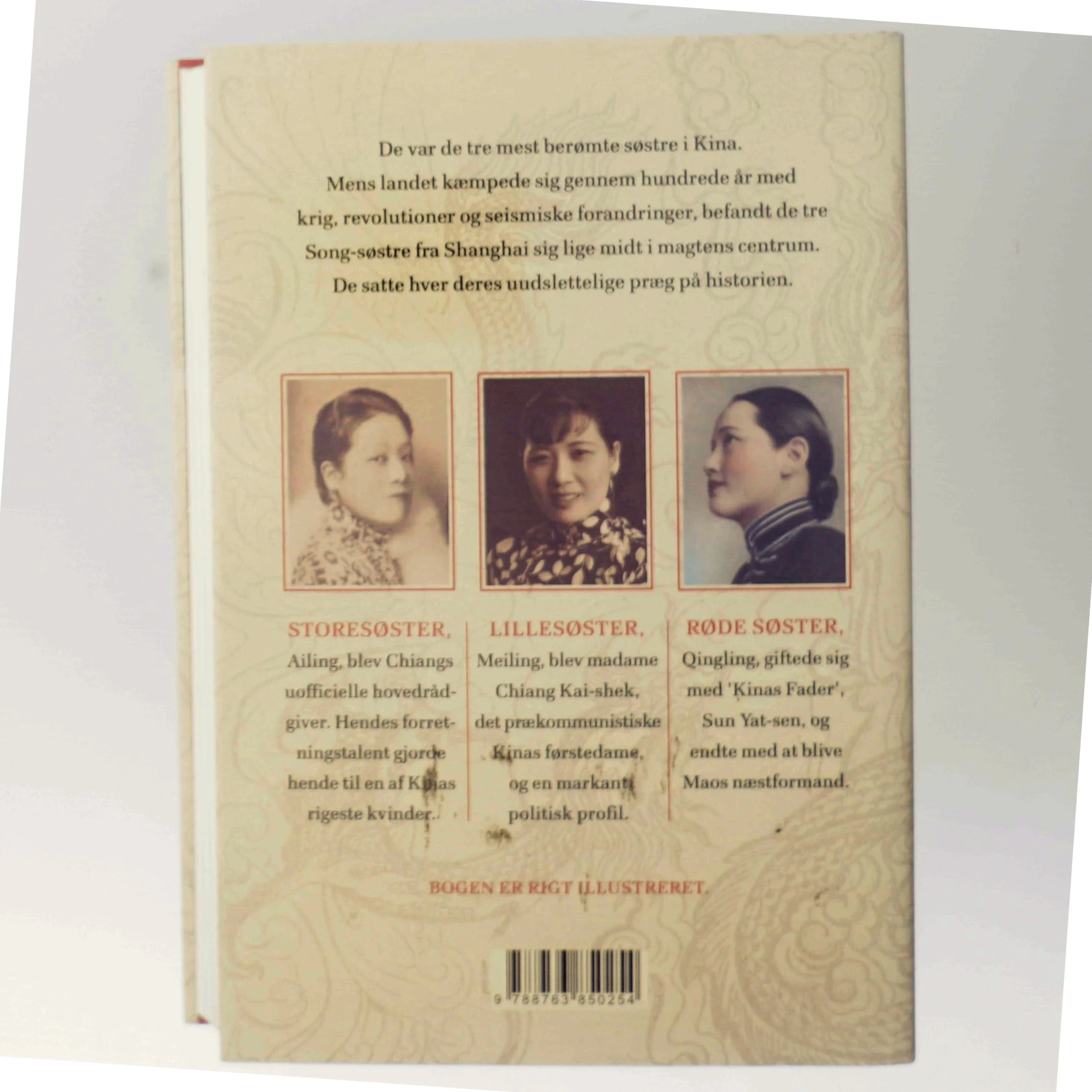 Storesøster, lillesøster, røde søster : tre kvinder, der prægede Kina i det tyvende århundrede af Jung Chang (Bog)