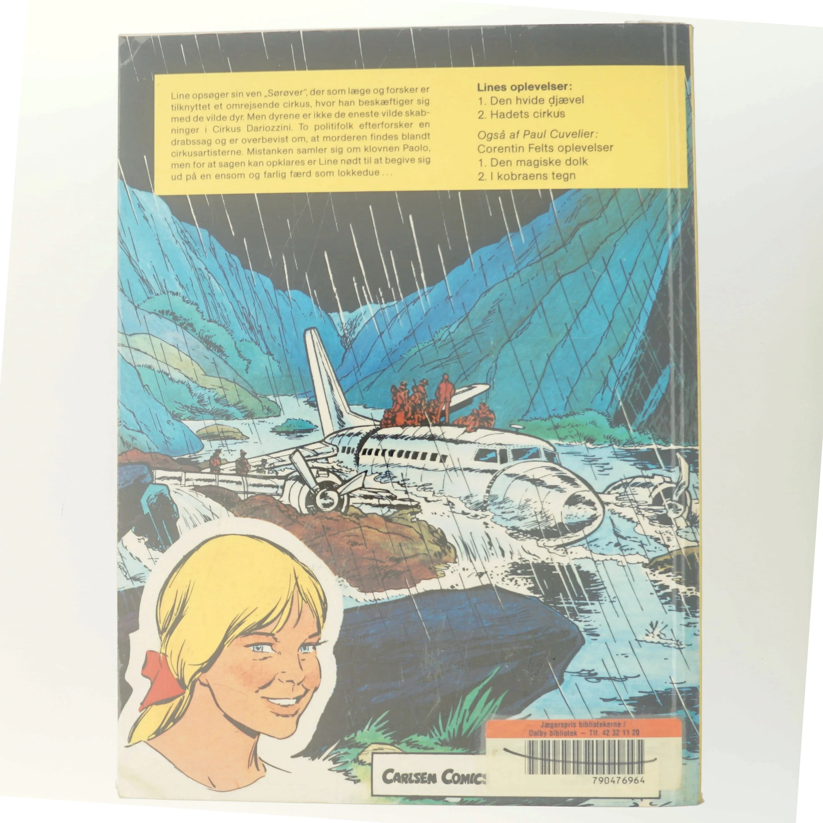 Lines oplevelser: Hadets cirkus af Paul Cuvelier (Bog)