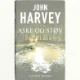 Aske og støv af John Harvey (f. 1938) (Bog)