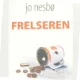 Frelseren (in Danish) af Jo Nesbø¸ (Bog)