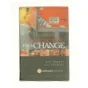Communicating for a Change (Hardcover) af Andy Stanley (Bog)