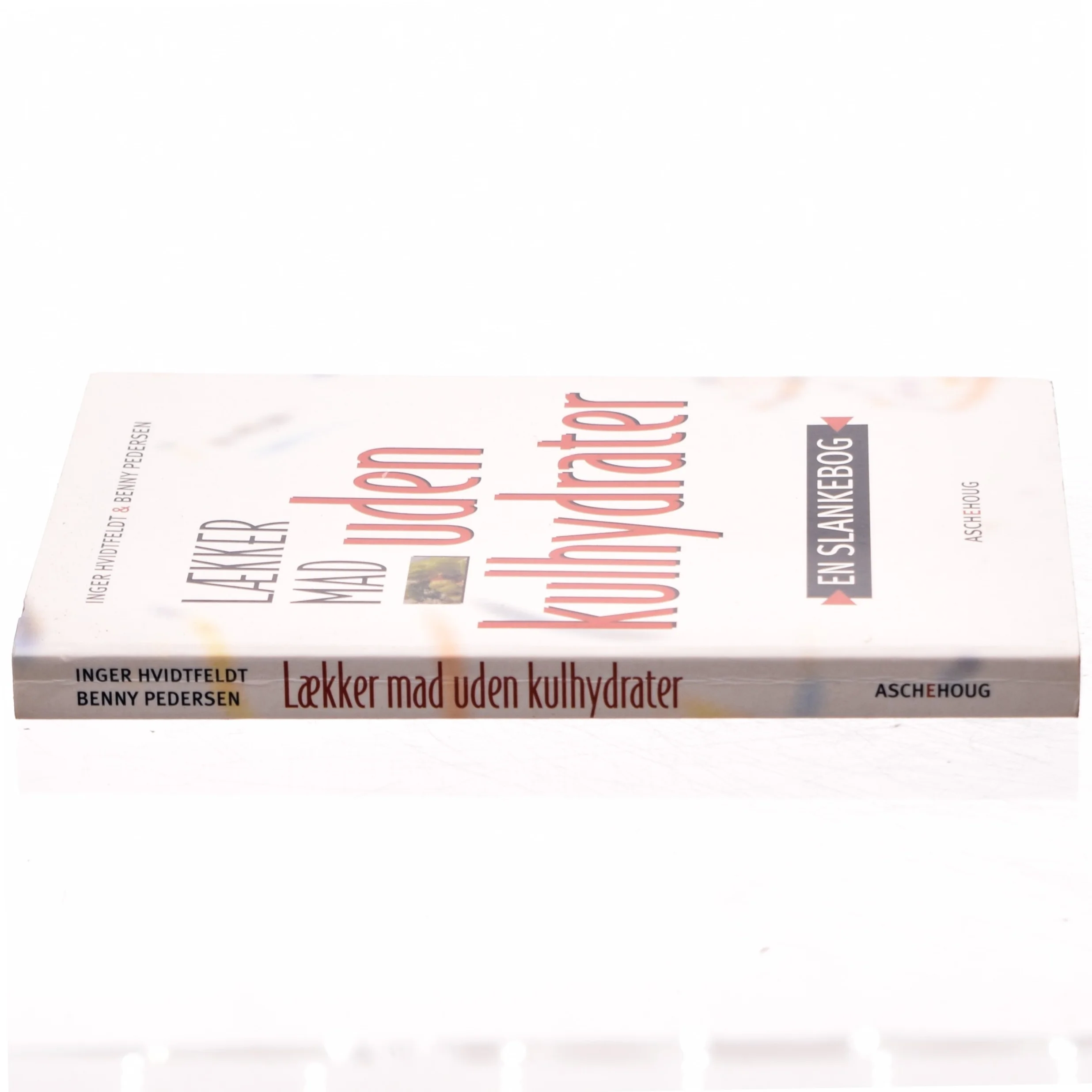 Slank med low carb af Benny Pedersen (Bog)